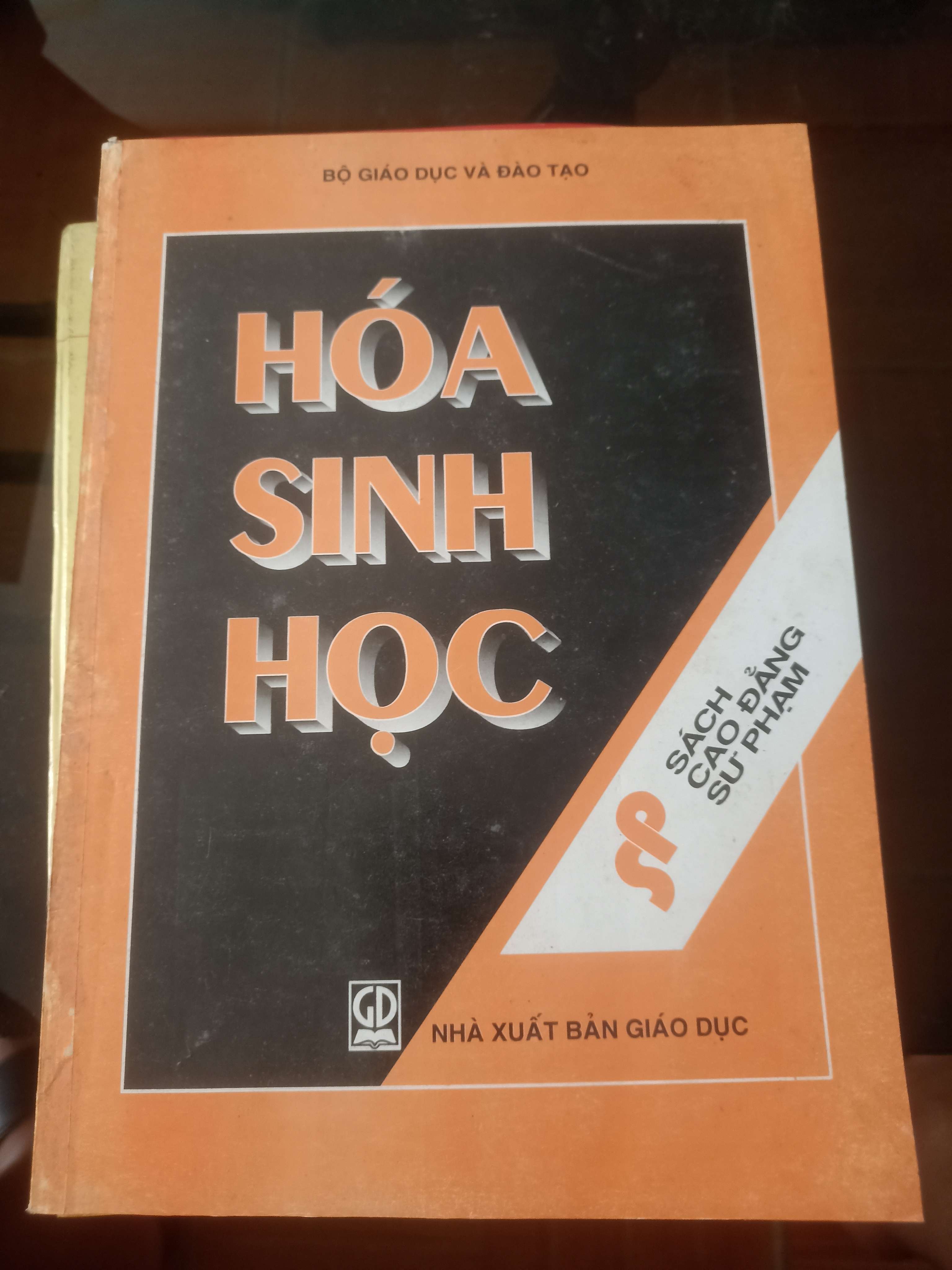 Sách cao đẳng sư phạm: Hóa Sinh Học Mới 80% (Sách giáo khoa - giáo trình) VAVO