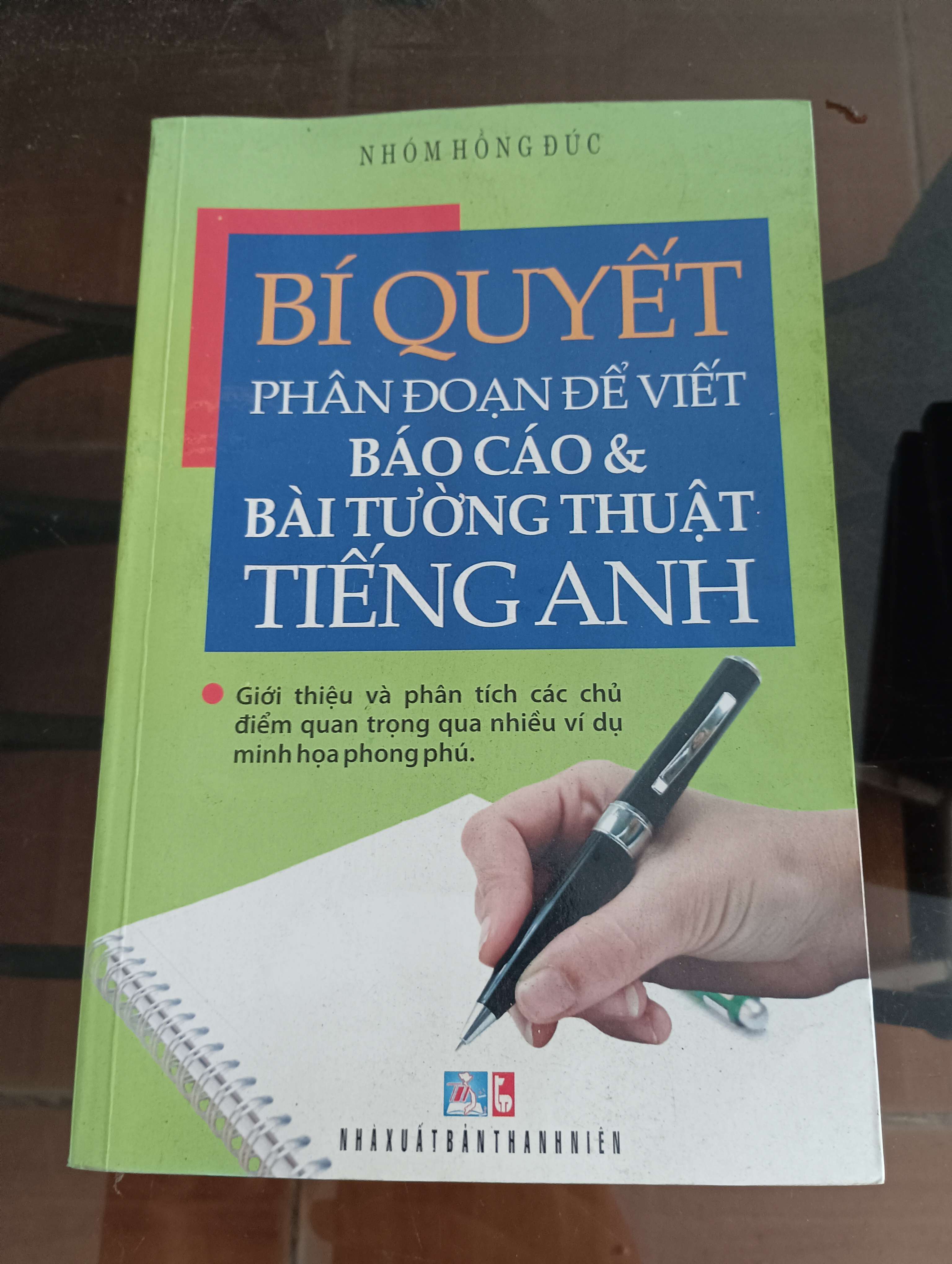 Bí quyết phân đoạn để viết báo cáo & bài tường thuật tiếng Anh Mới 90% 2012 (Sách học ngoại ngữ) VAVO