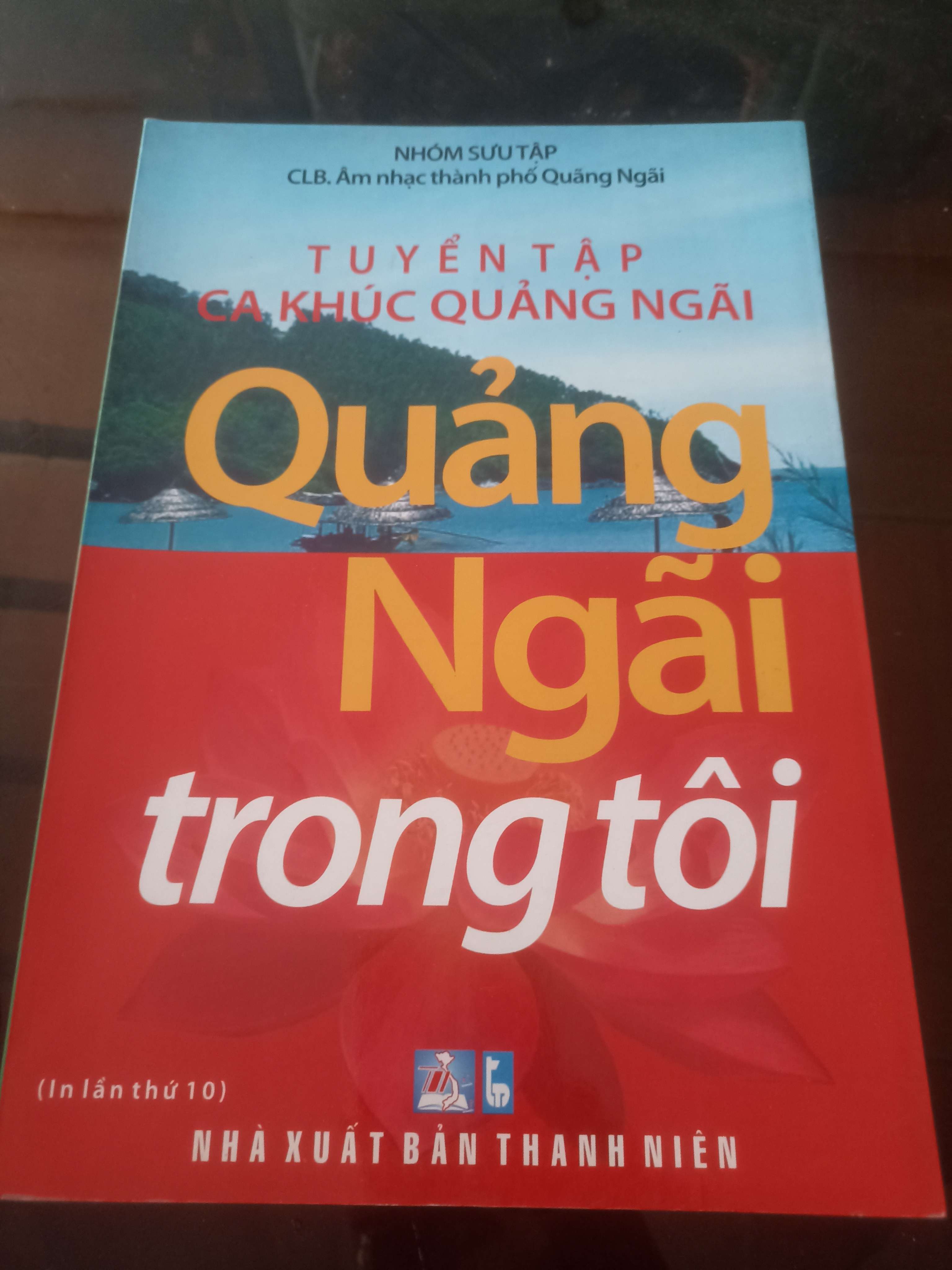 Tuyển tập ca khúc Quảng Ngãi: Quảng Ngãi trong tôi Mới 80% (Sách giáo khoa - giáo trình) VAVO