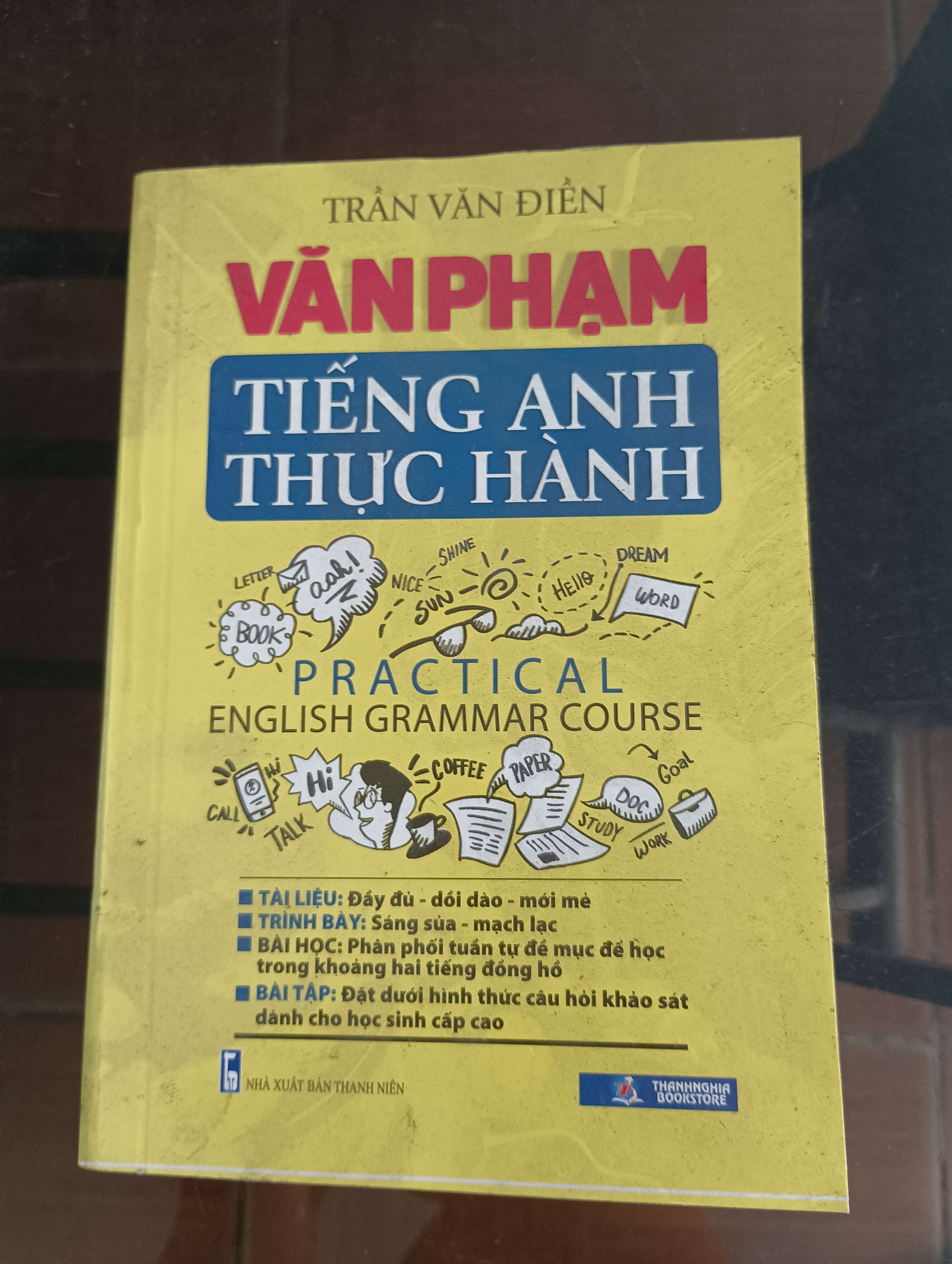 Văn Phạm Tiếng Anh Thực Hành - Trần Văn Điền Mới 90% 2018 (Sách học ngoại ngữ) VAVO