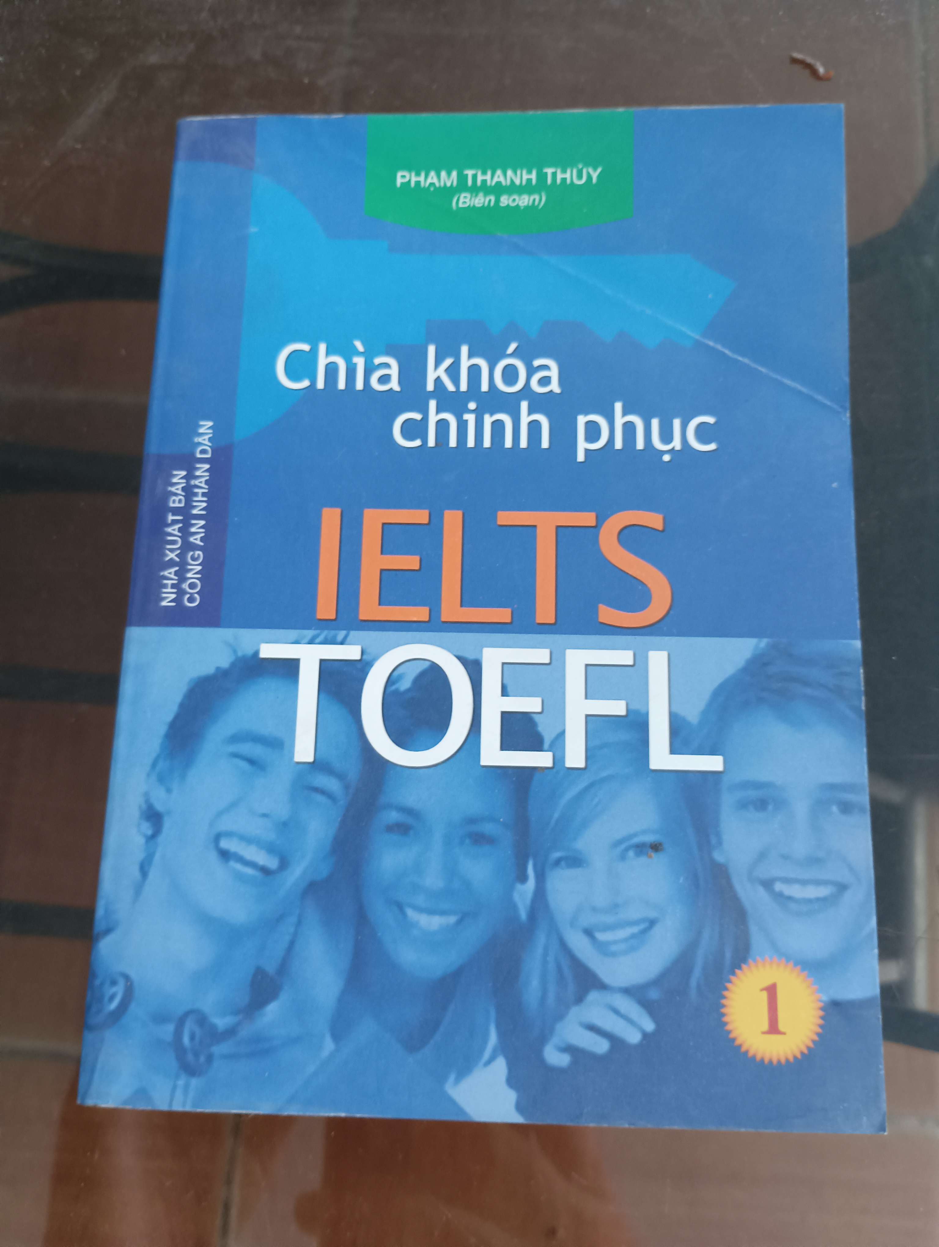 Chìa khóa chinh phục IELTS - TOEFL (Tập 1) (Hồng Quang – Ngọc Huyền) Mới 90% 2012 (Sách học ngoại ngữ) VAVO