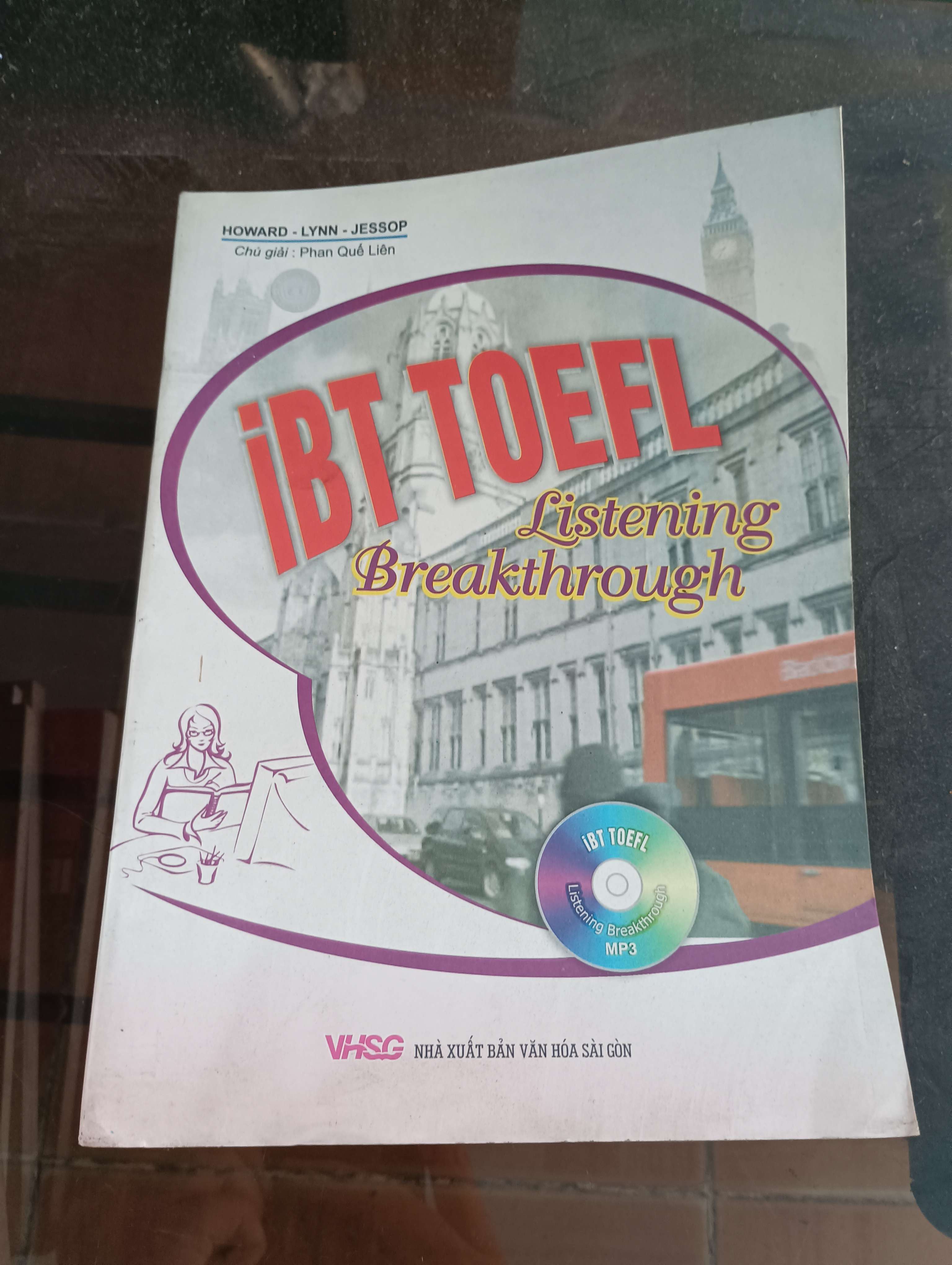 iBT TOEFL Listening Breakthrough (Howard - Lynn - Jessop) Mới 90% 2009 (Sách học ngoại ngữ) VAVO