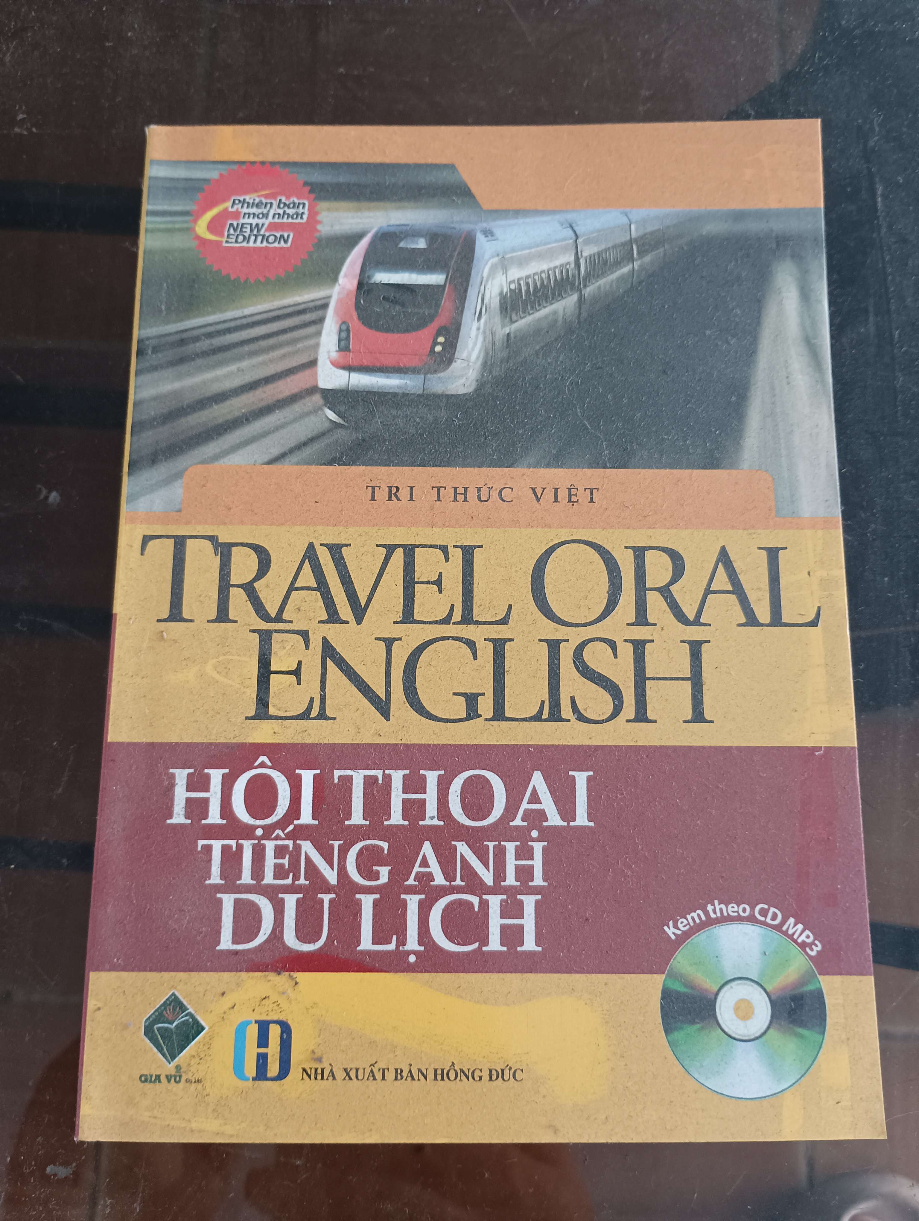 Travel Oral English - Hội Thoại Tiếng Anh Du Lịch - Tri Thức Việt Mới 90% 2016 (Sách học ngoại ngữ) VAVO