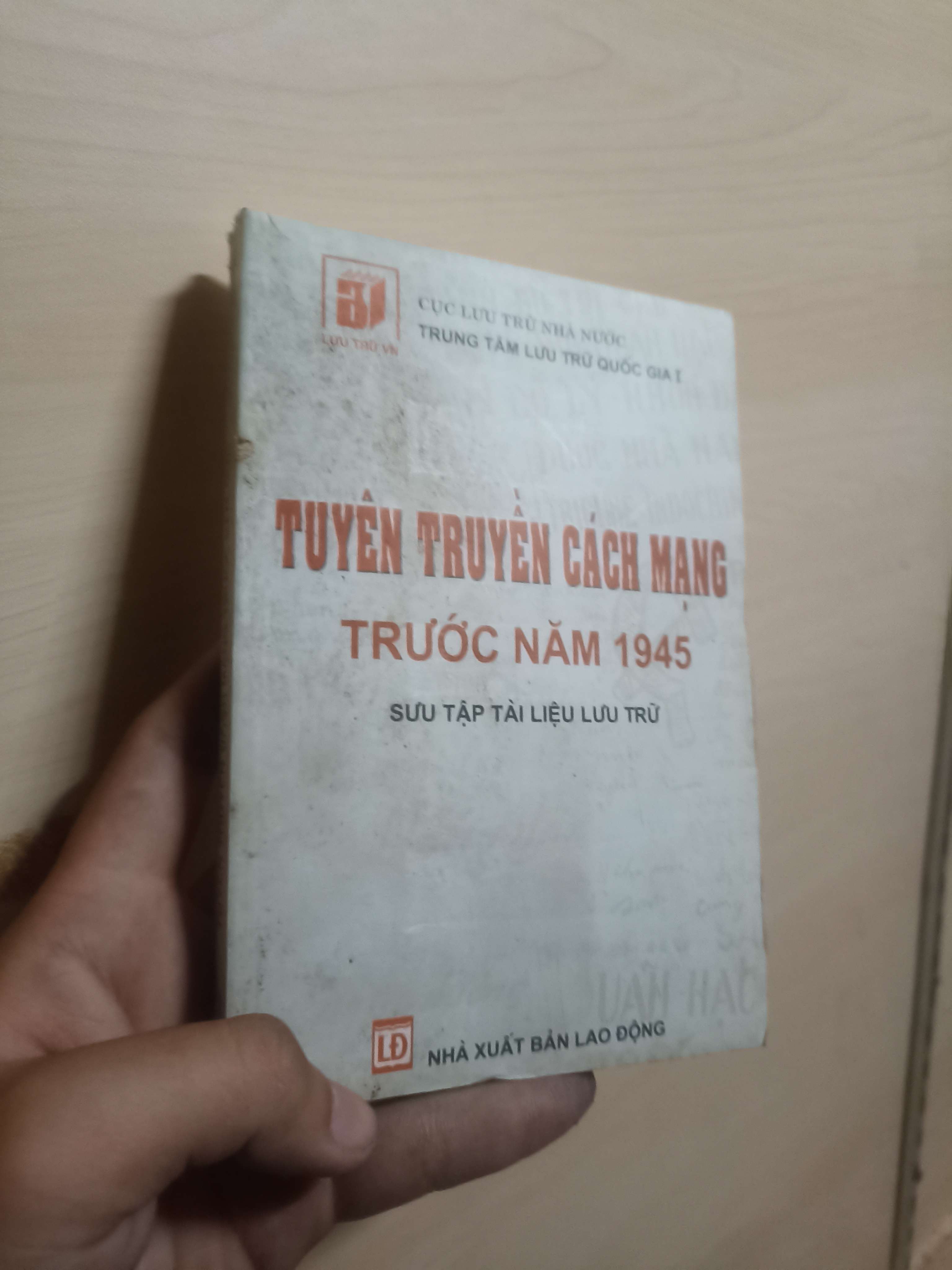 Tuyên truyền cách mạng trước năm 1945 Mới 80% (Lịch sử Việt Nam) VAVO