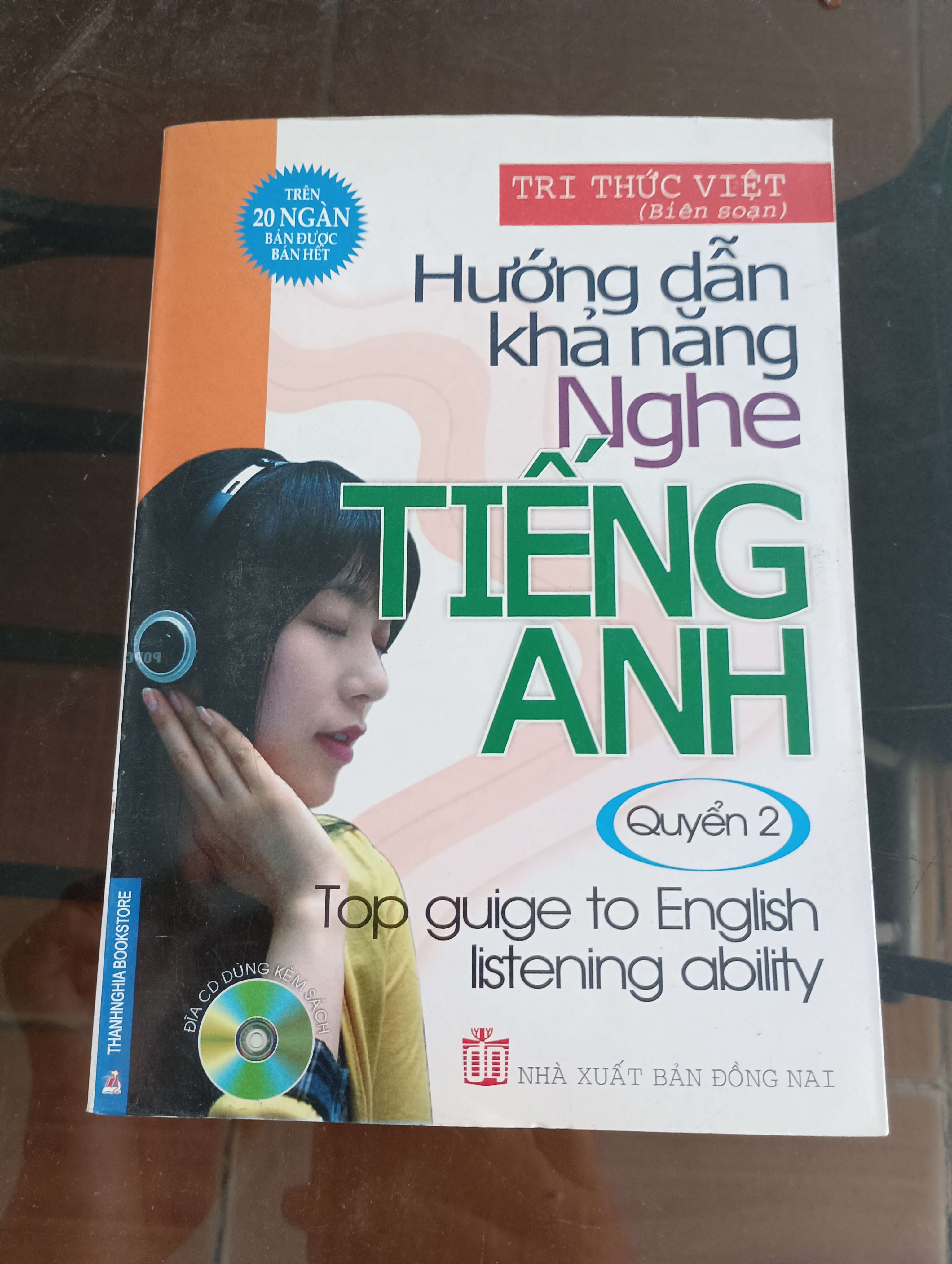 Hướng dẫn khả năng nghe tiếng Anh - Quyển 2 (Top guide to English listening ability) - Tri thức Việt Mới 90% 2010 (Sách học ngoại ngữ) VAVO