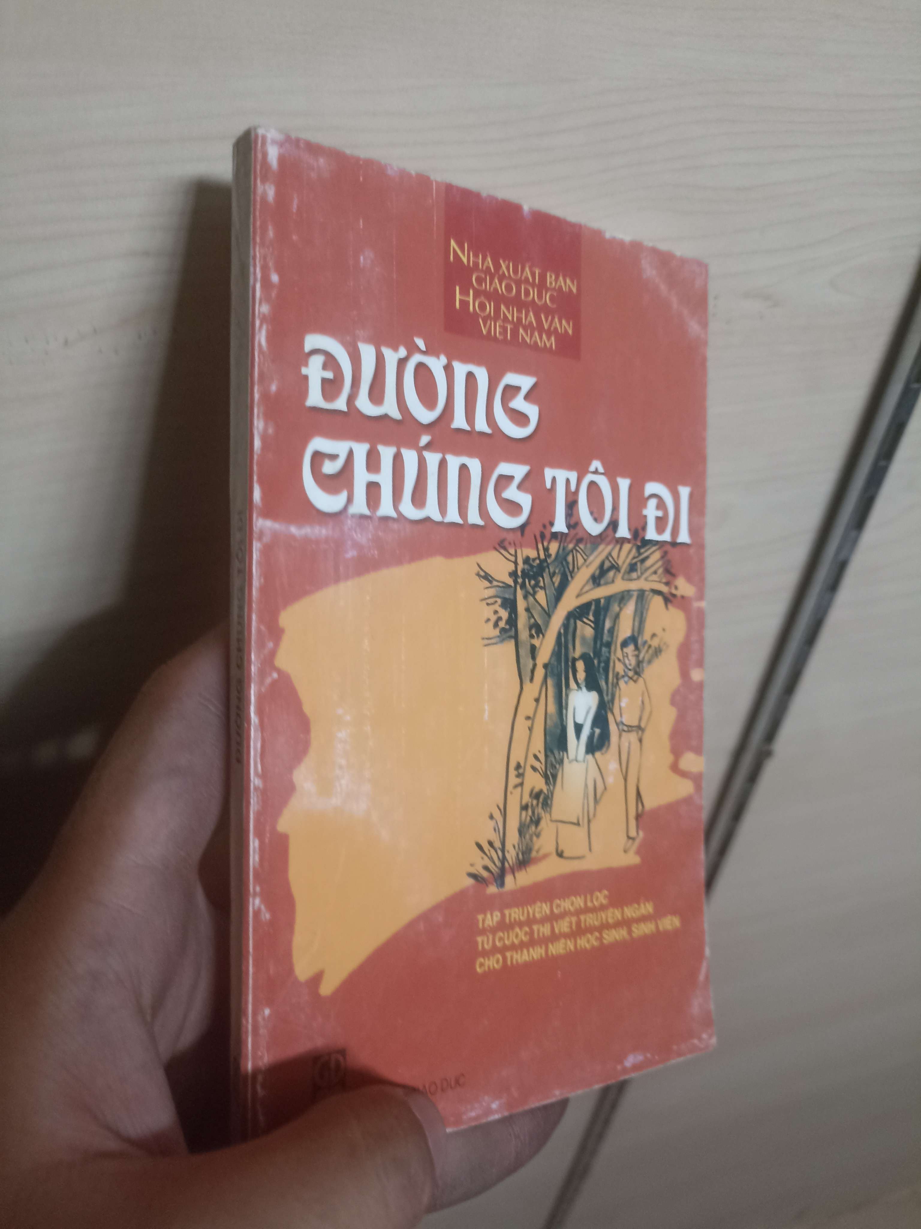 Đường chúng tôi đi Mới 80% (Sách văn học) VAVO