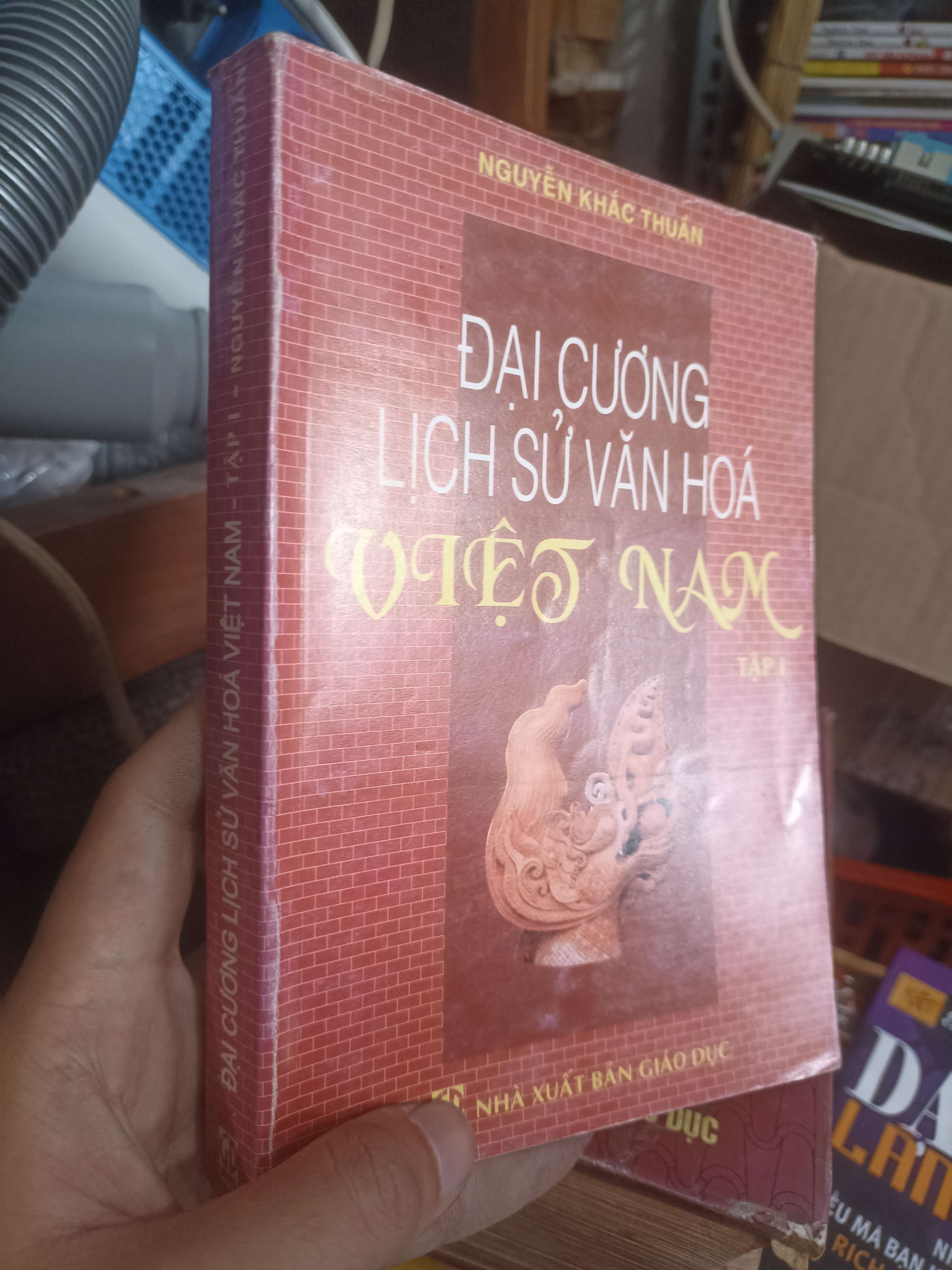 Đại cương lịch sử văn hoá Việt Nam (Tập 1) - Nguyễn Khắc Thuần (Lịch sử Việt Nam) KSX