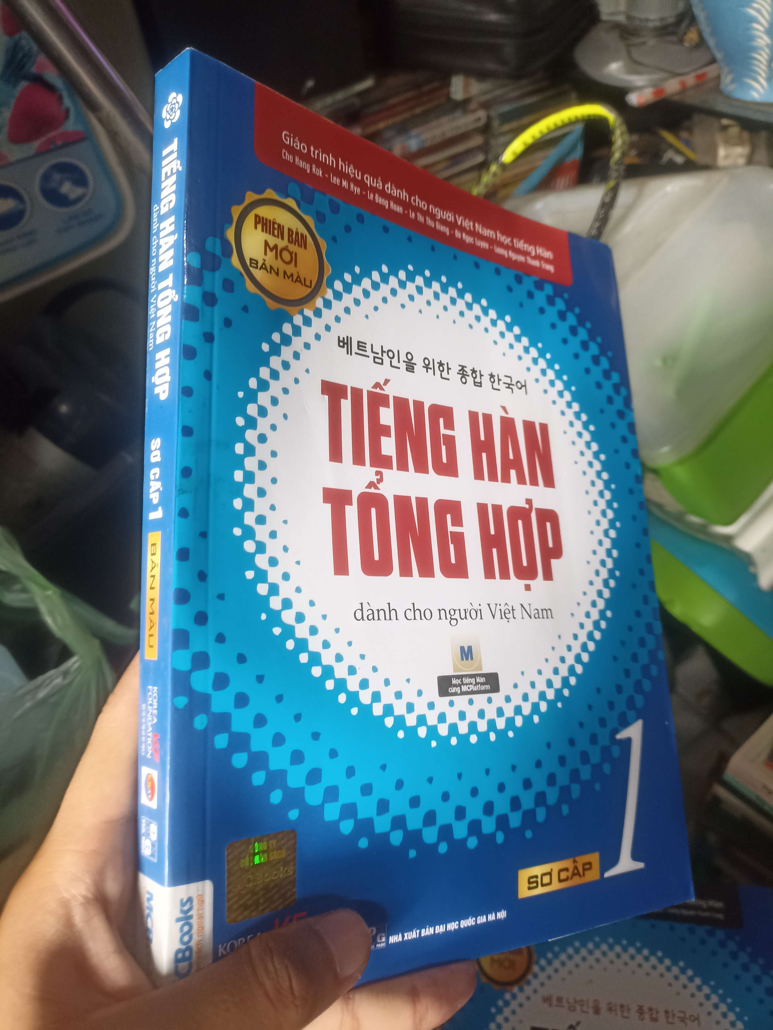 Tiếng Hàn tổng hợp dành cho người Việt Nam - Sơ cấp 1 (Bản màu) (Chu Hang Rok, Lee Mi Hye, Lê Băng Tâm, La Thị Thu Hằng, Đỗ Thị Hạnh, Lương Ngọc Thanh Trung) (Sách học ngoại ngữ) KSX
