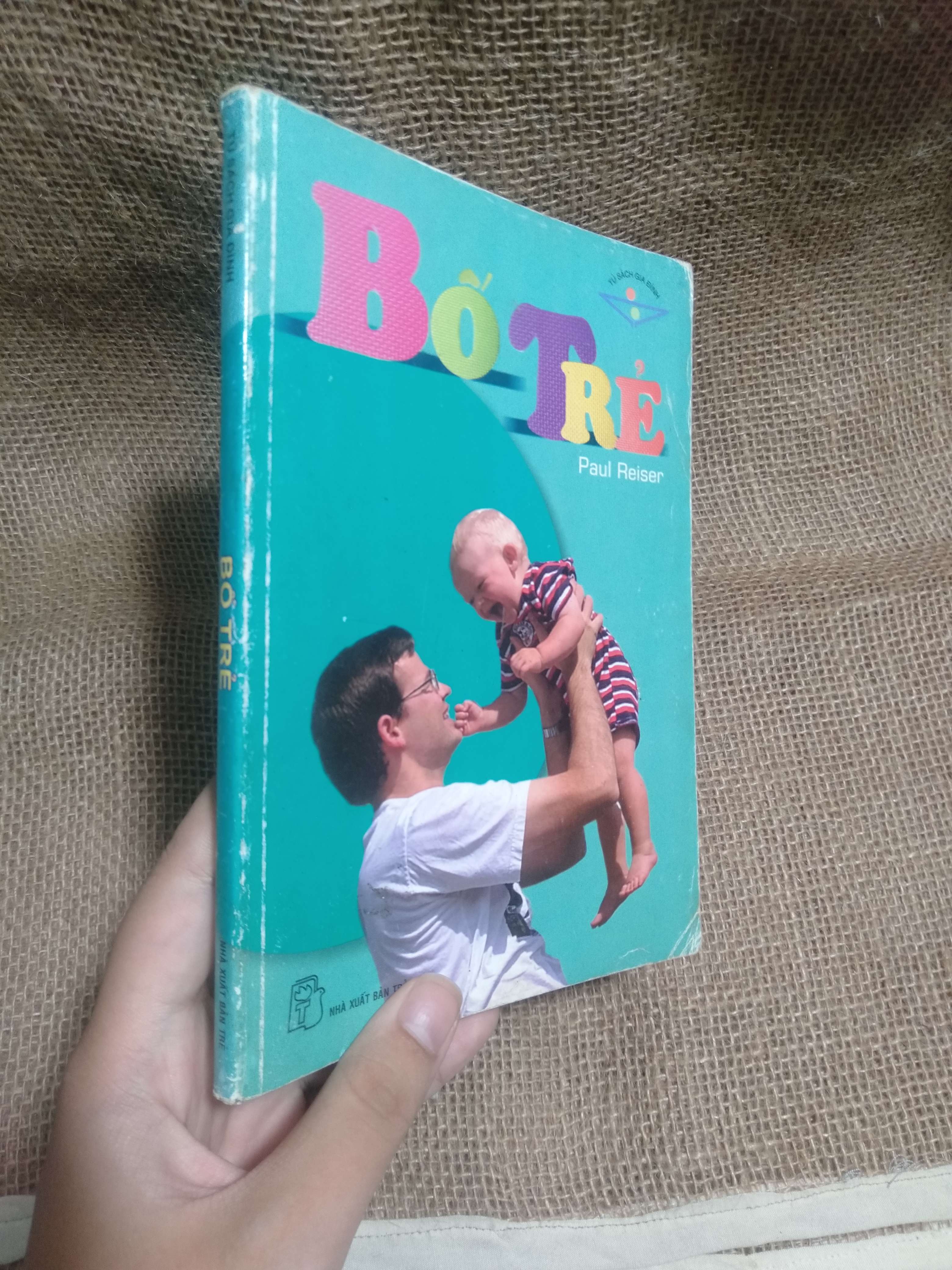 Bố trẻ - Paul Reiser 2004 mới 90% móp góc (Sách làm cha mẹ) HLSC