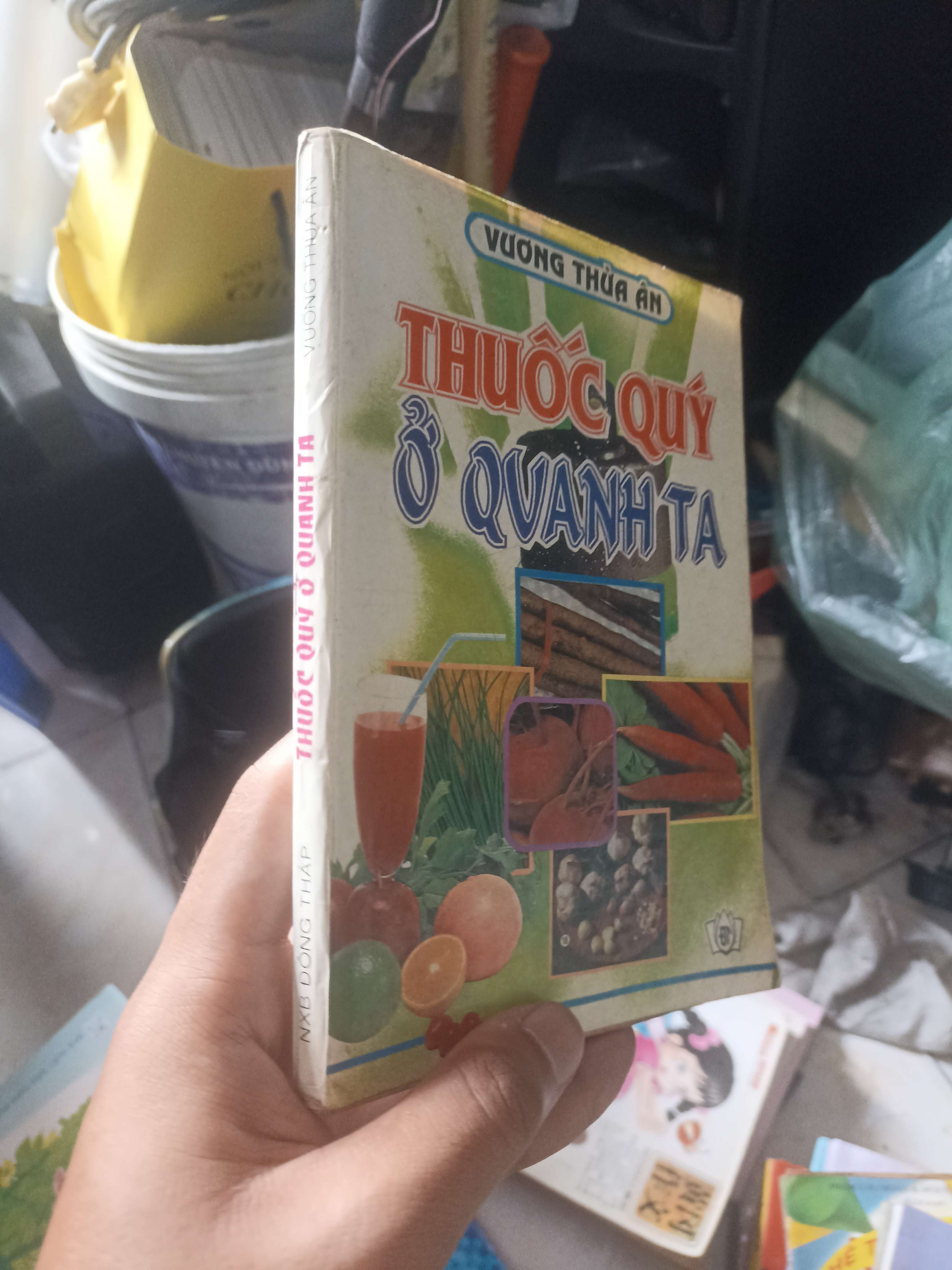 Thuốc quý ở quanh ta - Vương Thừa Ân (Sách kiến thức tổng hợp) KSX