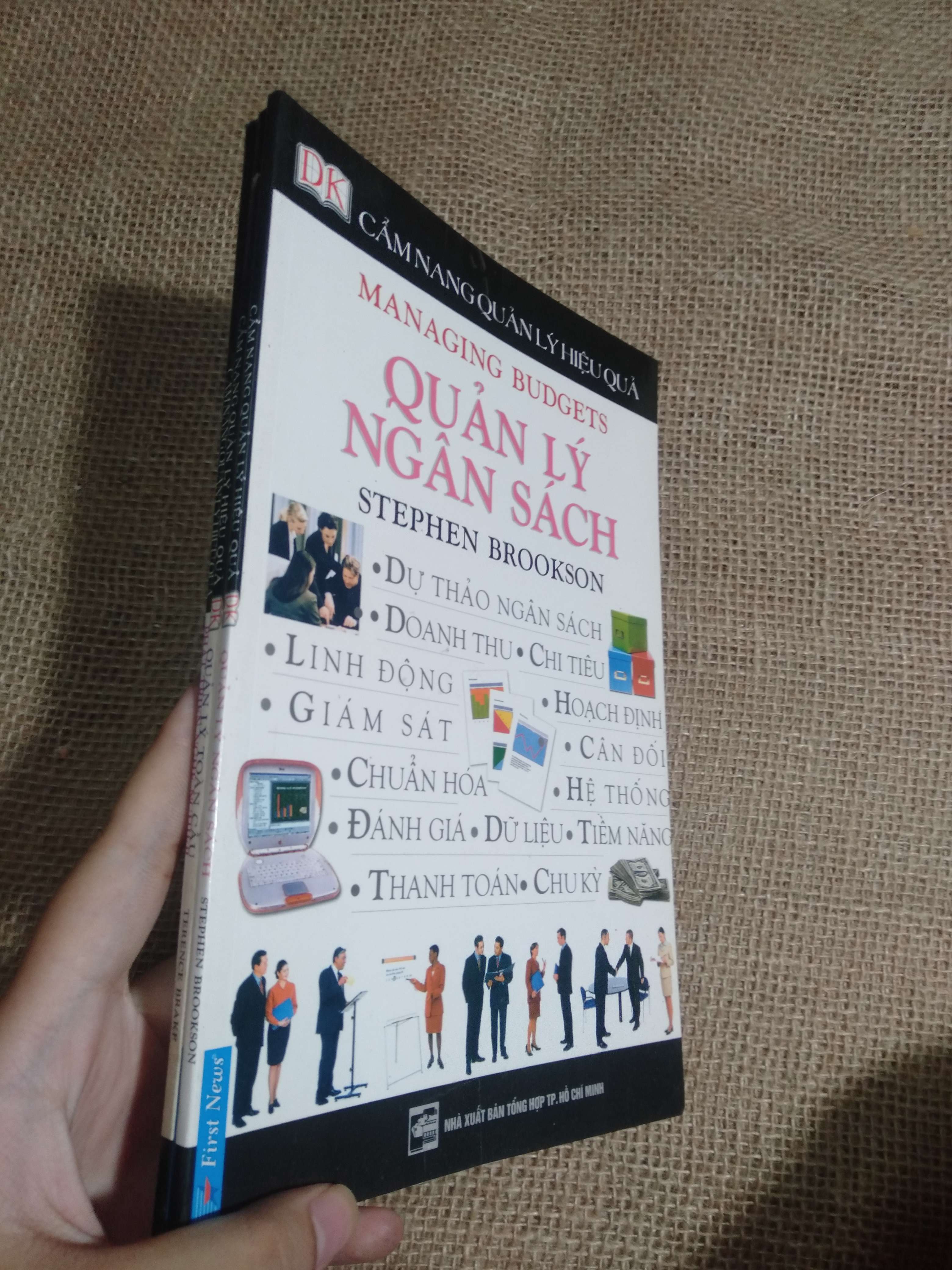 Quản Lý Ngân Sách (Cẩm năng quản lý hiệu quả - Managing Budgets) - Stephen Brookson 2006 mới 80% (Quản lý) HCM