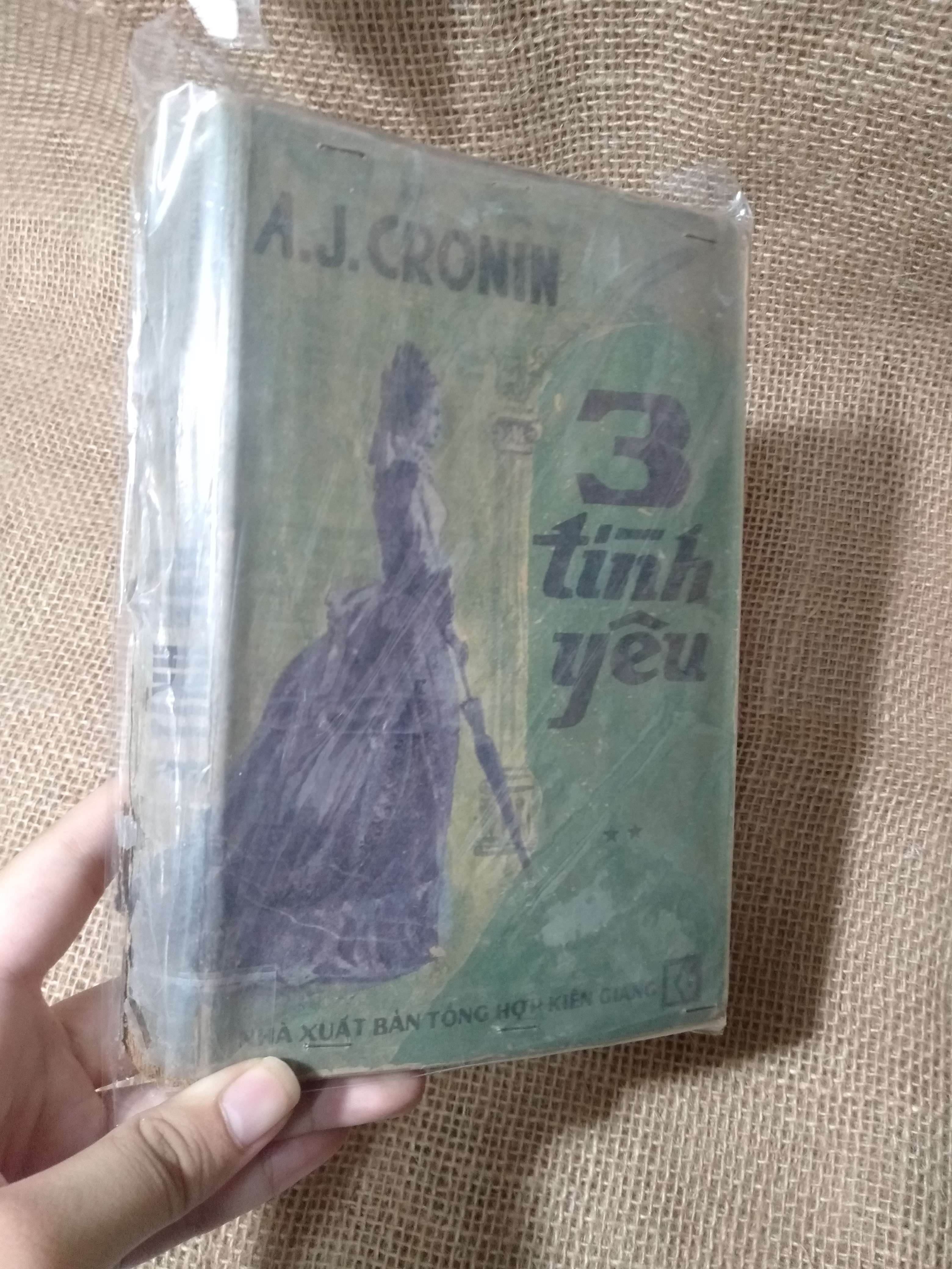 3 Tình Yêu — A.J. Cronin mới 80% ố (Tiểu Thuyết) HLSC