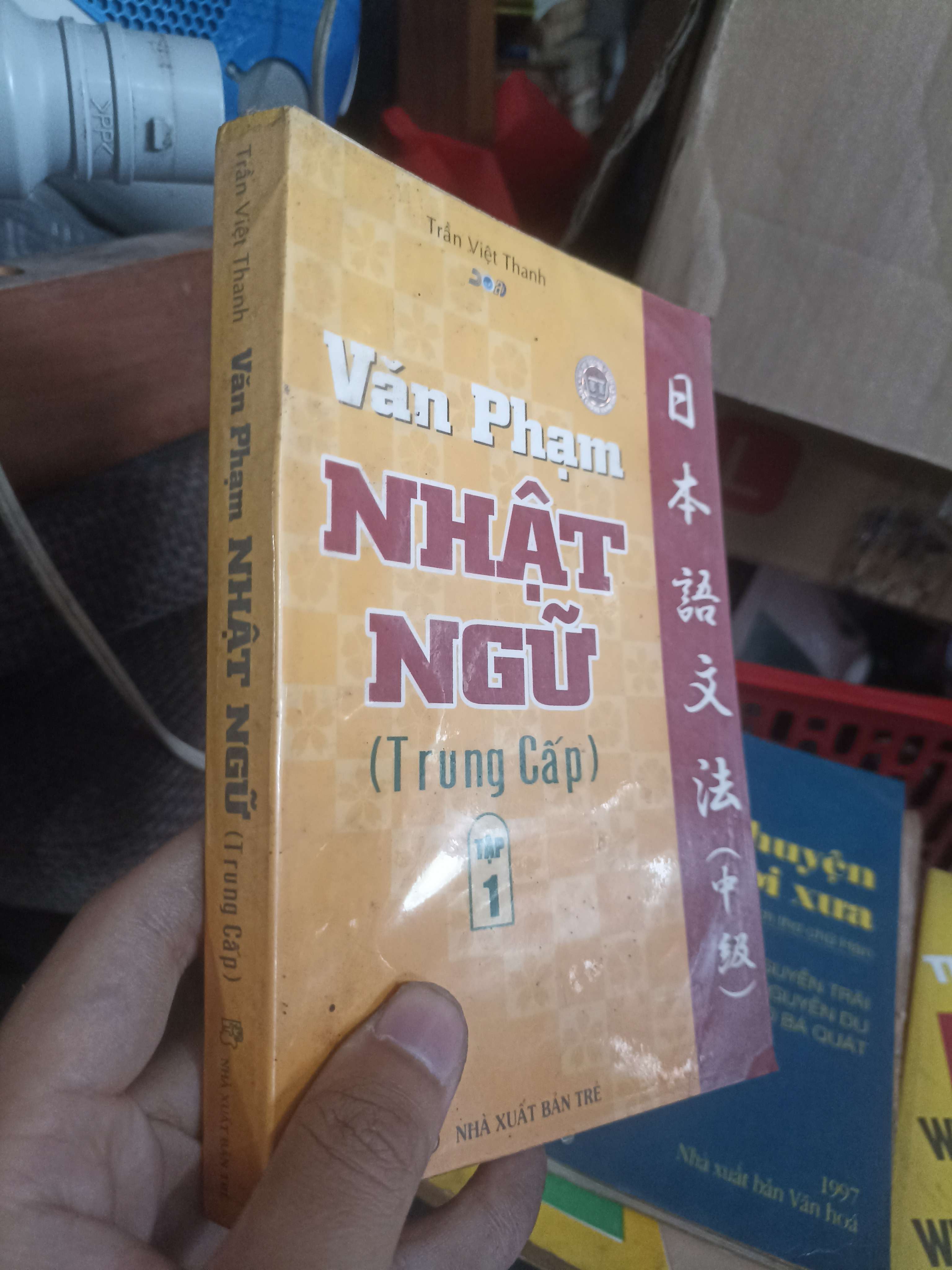Văn phạm Nhật ngữ (Trung cấp) - Tập 1 (Trần Việt Thanh) (Sách học tiếng Nhật) KSX