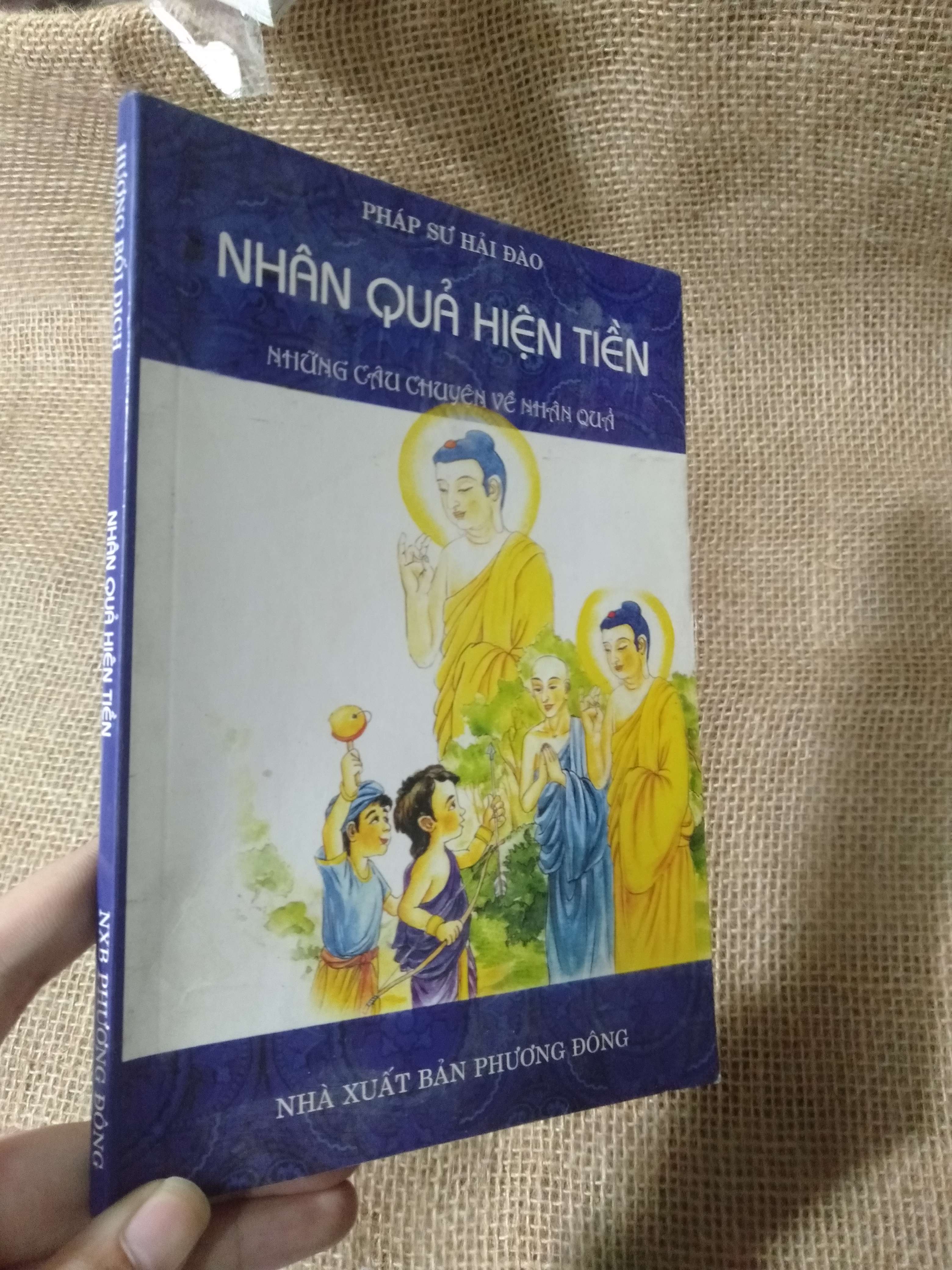 Nhân Quả Hiện Tiền (Những câu chuyện về nhân quả) — Pháp sư Hải Đảo 2008 mới 80% (Phật giáo) HLSC