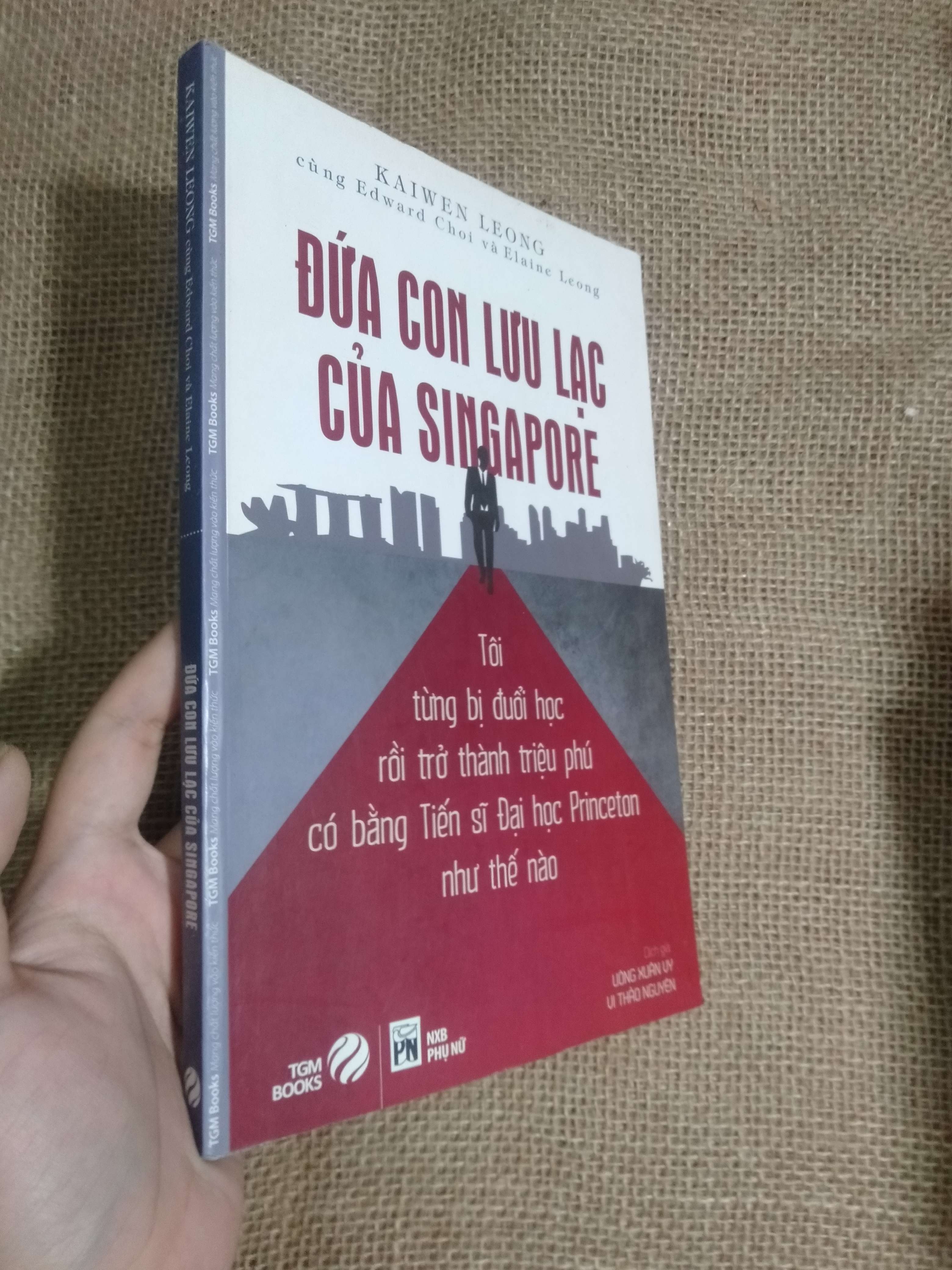 Đứa con lưu lạc của Singapore - Kaiwen Leong 2015 mới 90% (Quản trị - lãnh đạo) HCM