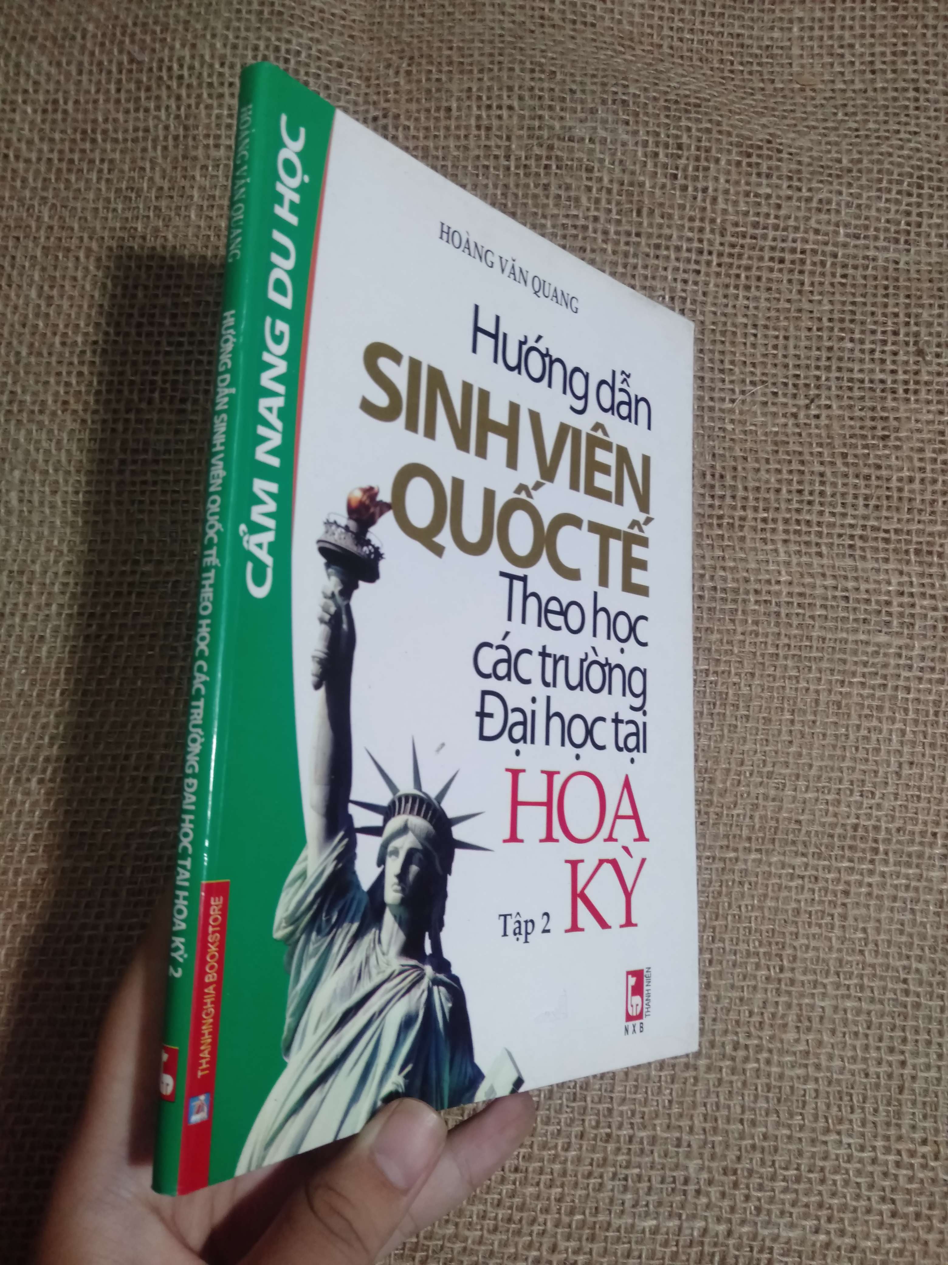 Cẩm Nang Du Học: Hướng dẫn sinh viên quốc tế theo học các trường Đại học tại Hoa Kỳ (Tập 2) - Hoàng Văn Quang 2010 mới 90% bị note vài trang bằng dạ quang (Kỹ năng sống) HCM