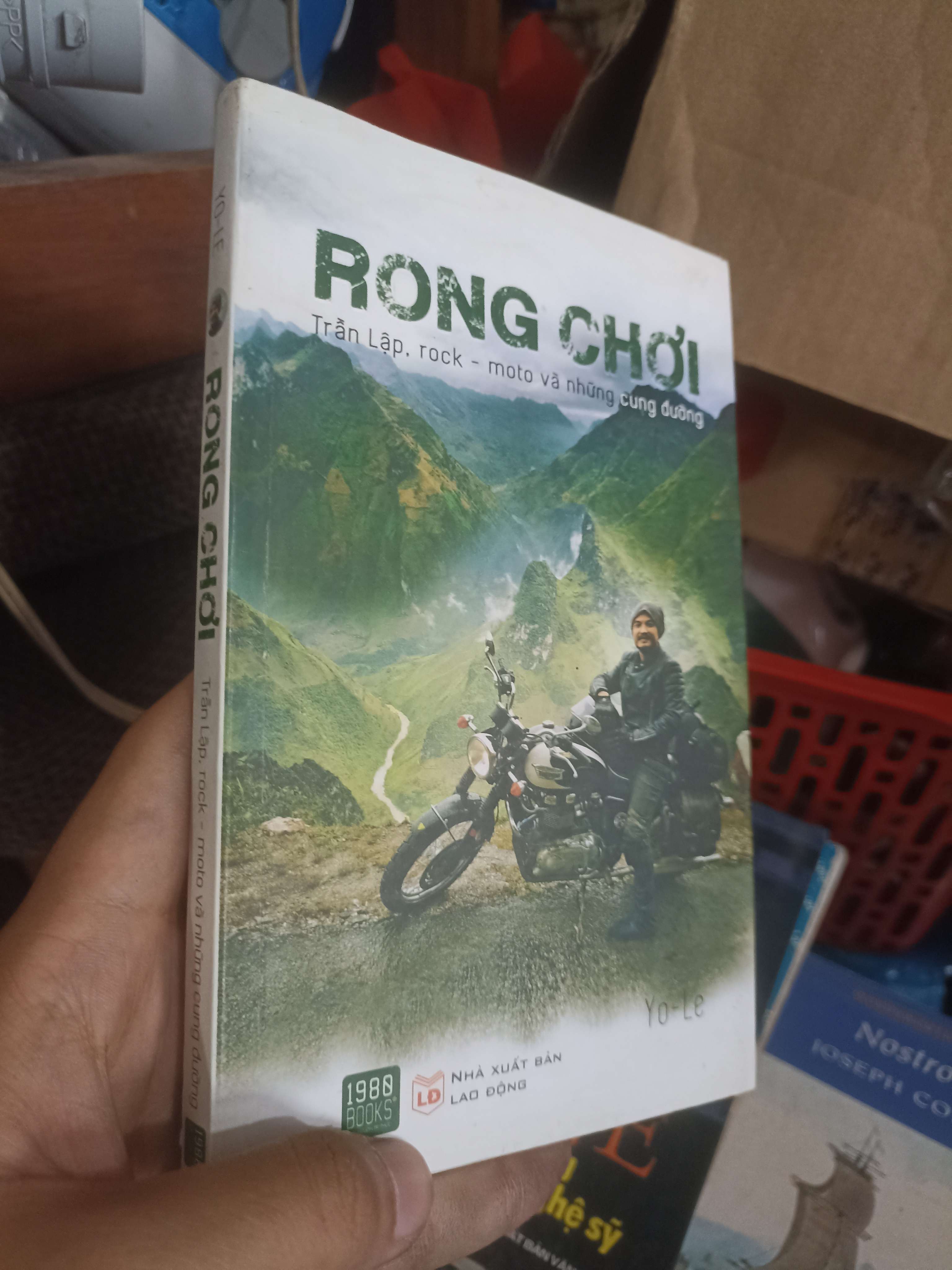 Rong chơi (Trần Lập, rock - moto và những cung đường) - Yo-Le (Sách văn học) KSX