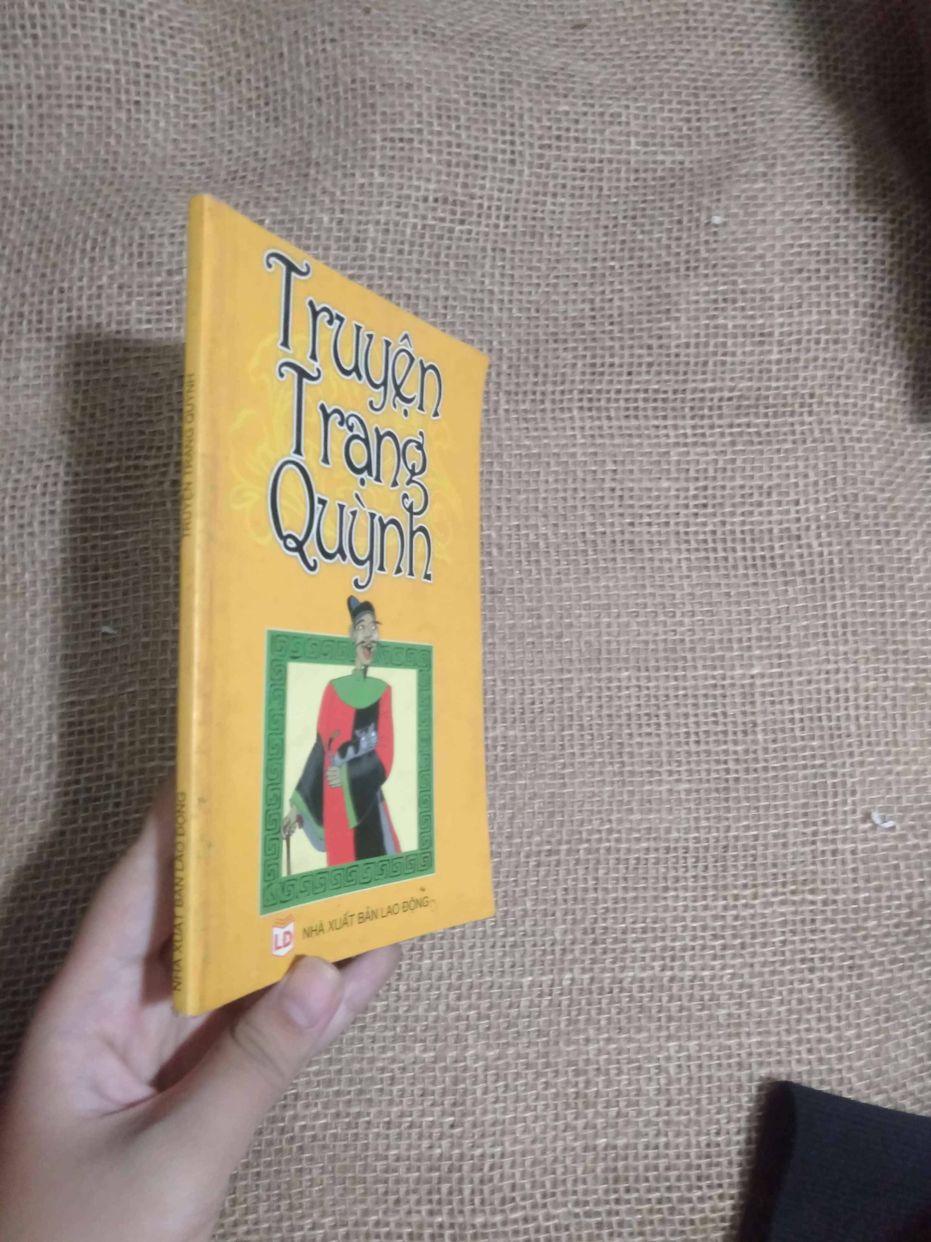 Truyện Trạng Quỳnh - Nhà xuất bản Lao Động 2009 mới 80% ố rách (Truyện Ngắn) HCM