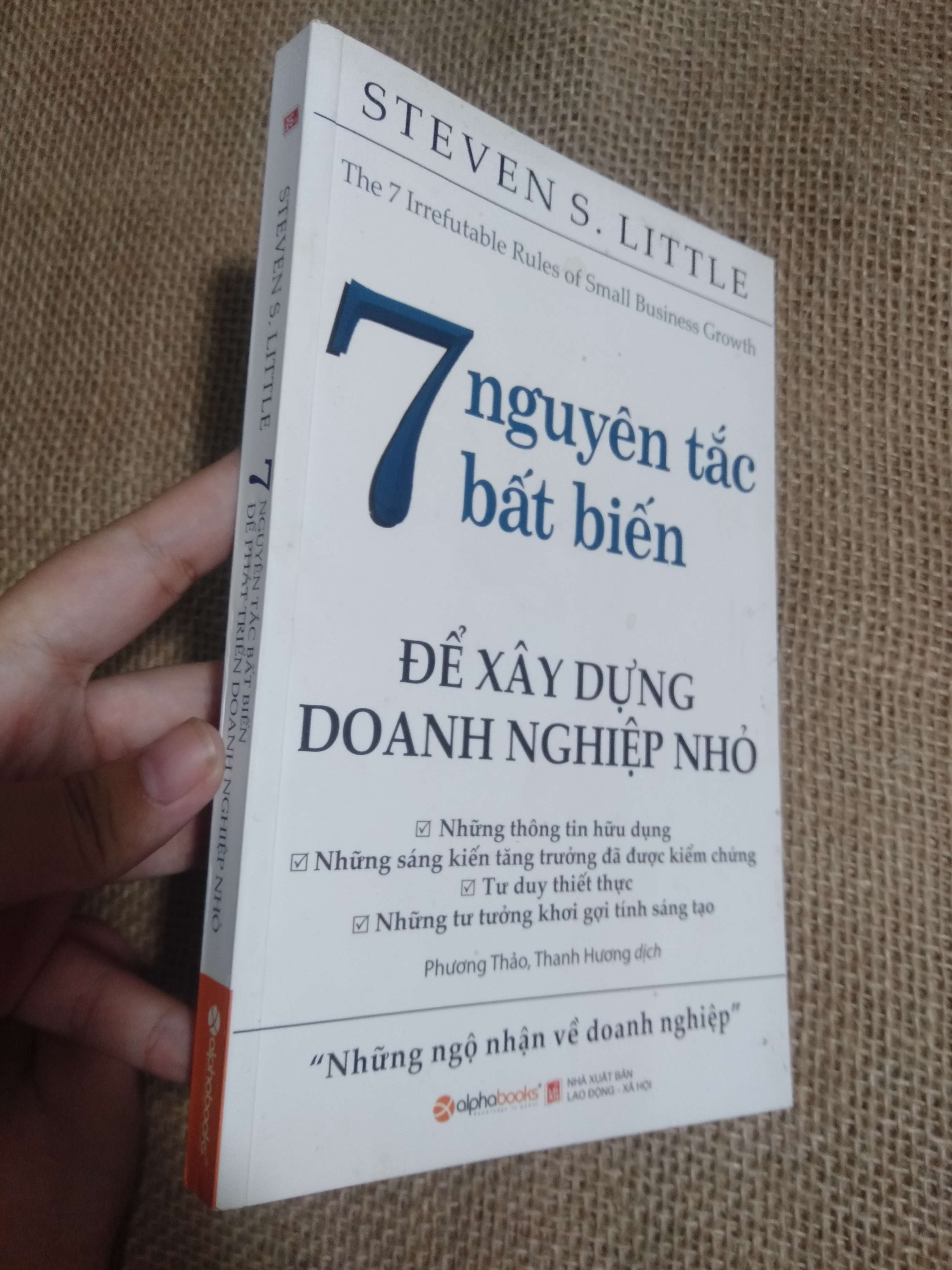 7 quy tắc bất biến để xây dựng doanh nghiệp nhỏ - Stevens Little 2016 mới 90% (Sách kỹ năng) HCM