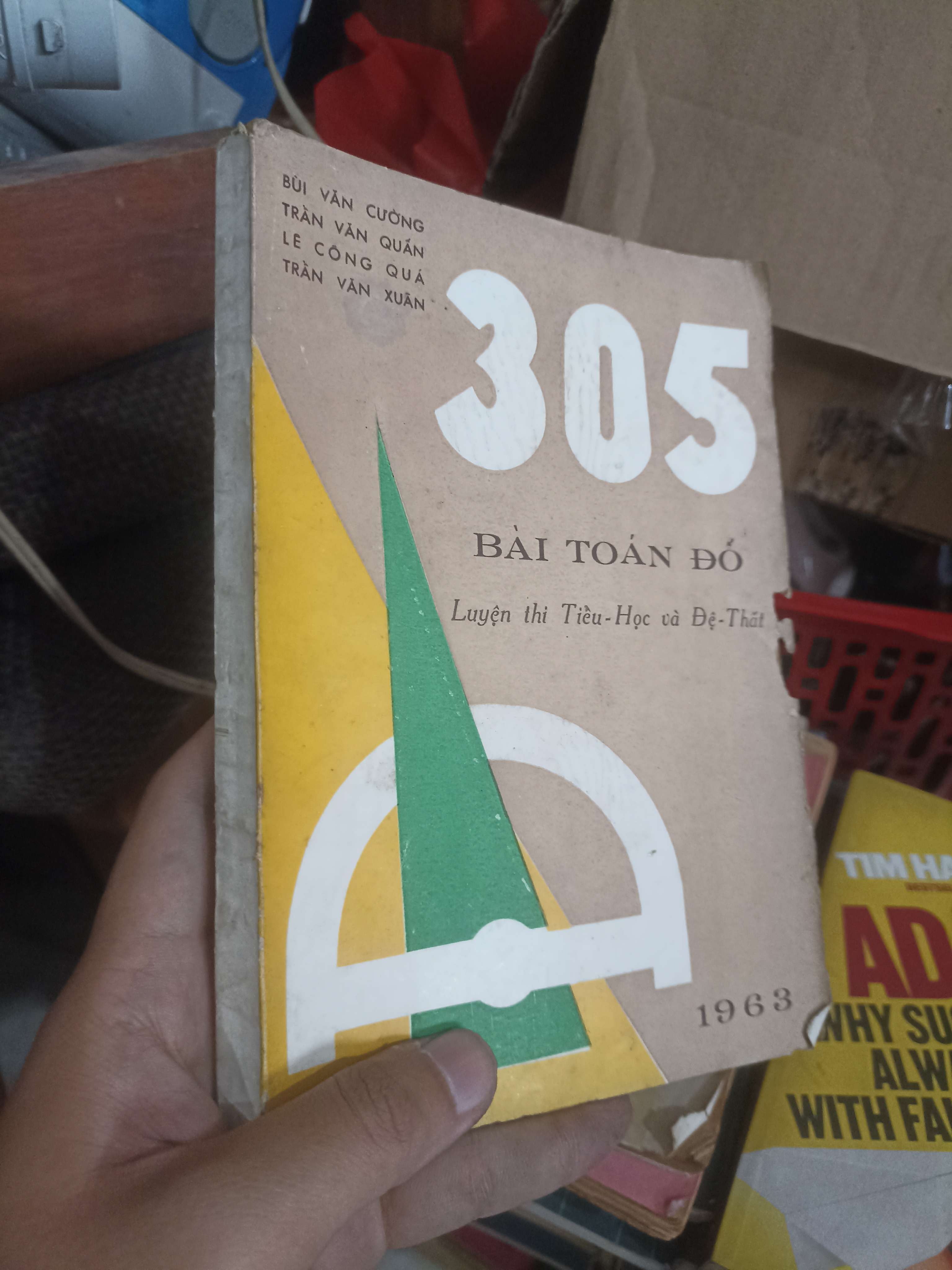305 bài toán đố (Luyện thi Tiểu-Học và Đệ-Thất) (Bùi Văn Cường - Trần Văn Quán - Lê Công Quá - Trần Văn Xuân) (Tham khảo - luyện thi) KSX