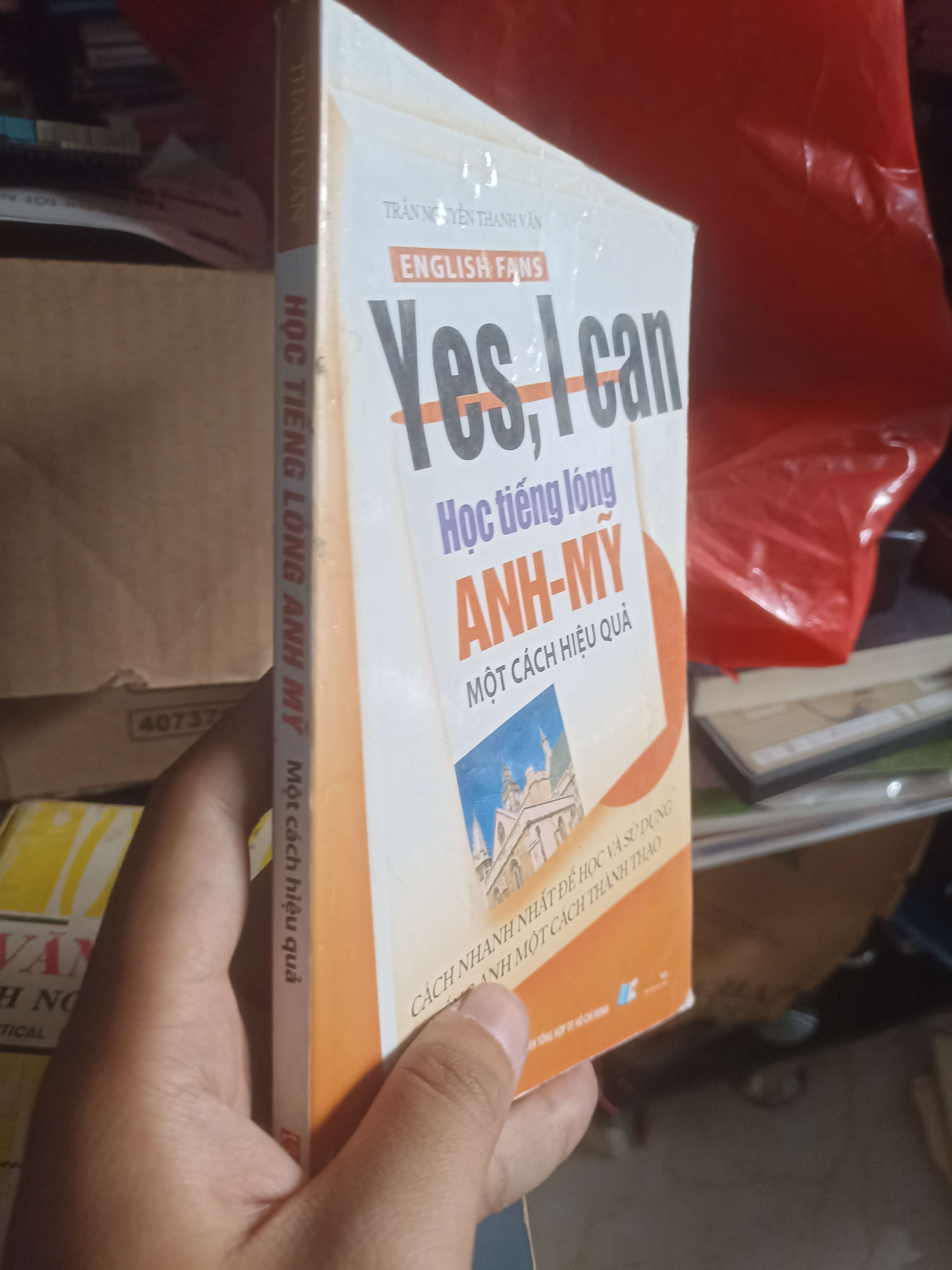 Yes, I Can - Học tiếng lóng Anh - Mỹ một cách hiệu quả (Trần Nguyễn Thanh Vân) (Sách học ngoại ngữ) KSX