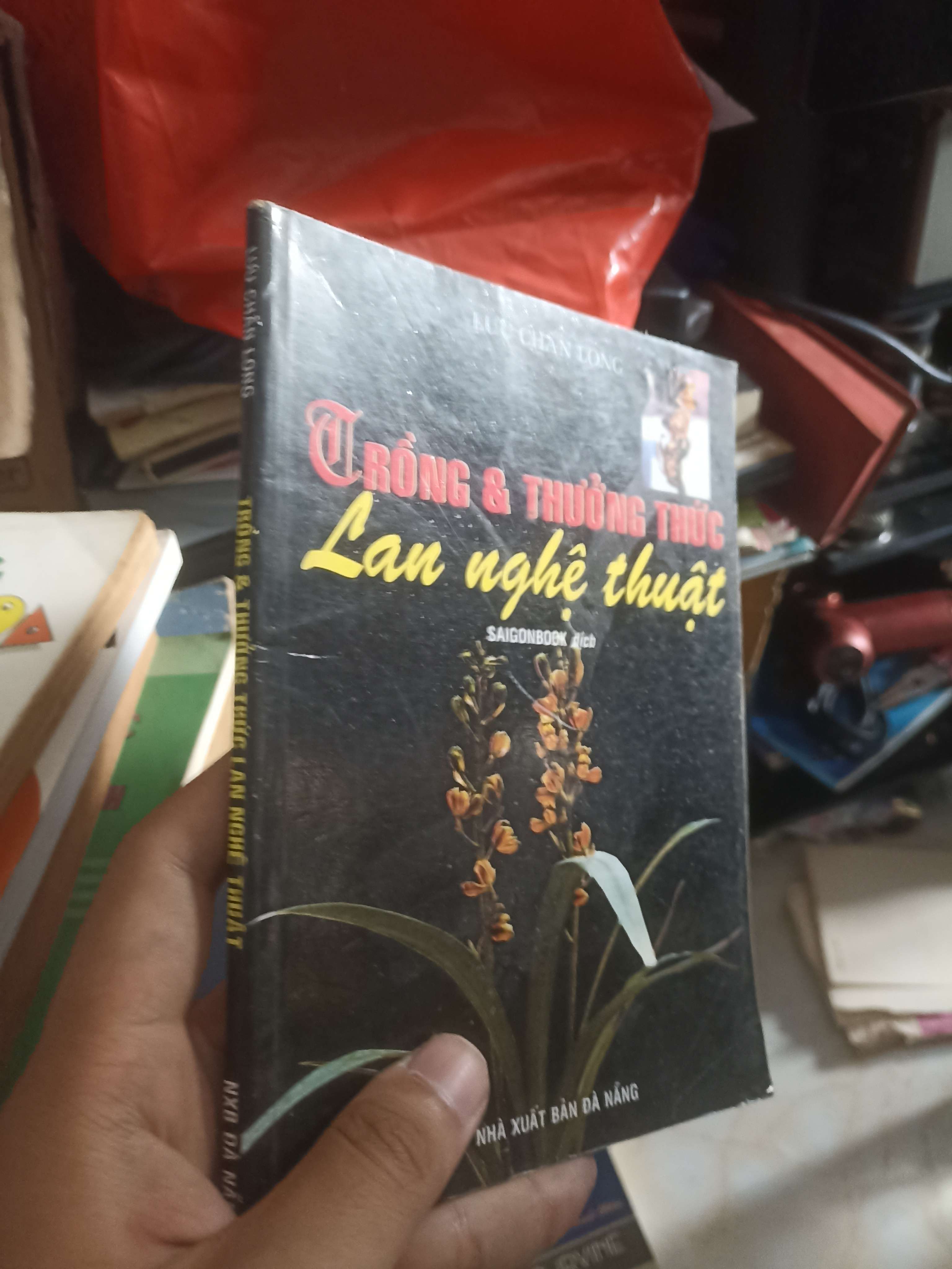 Trồng & Thưởng thức Lan nghệ thuật - Lục Chấn Long (Sách kiến thức tổng hợp) KSX