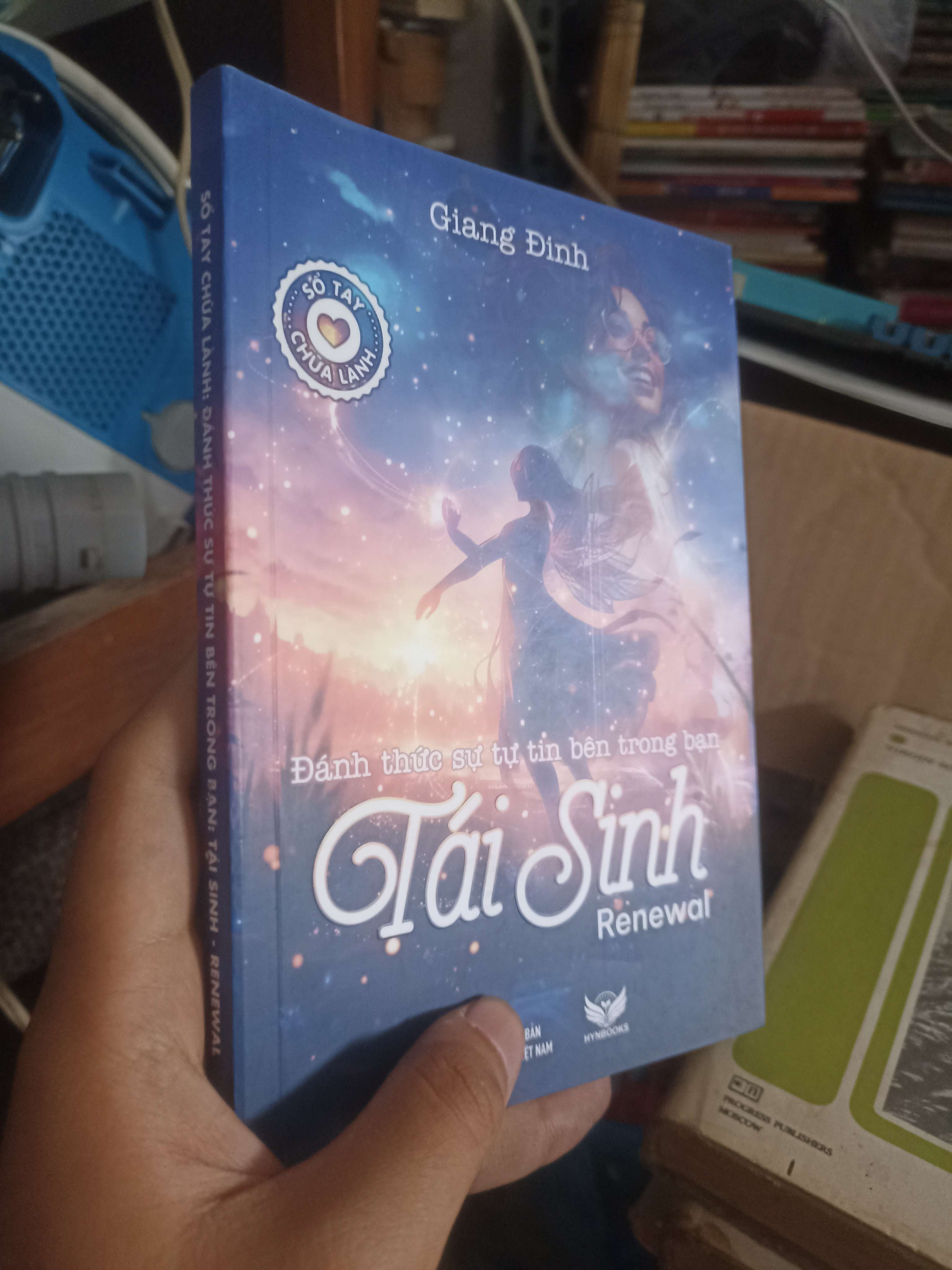 Đánh thức sự tự tin bên trong bạn: Tái sinh (Renewal) - Giang Đinh (Kỹ năng sống) KSX