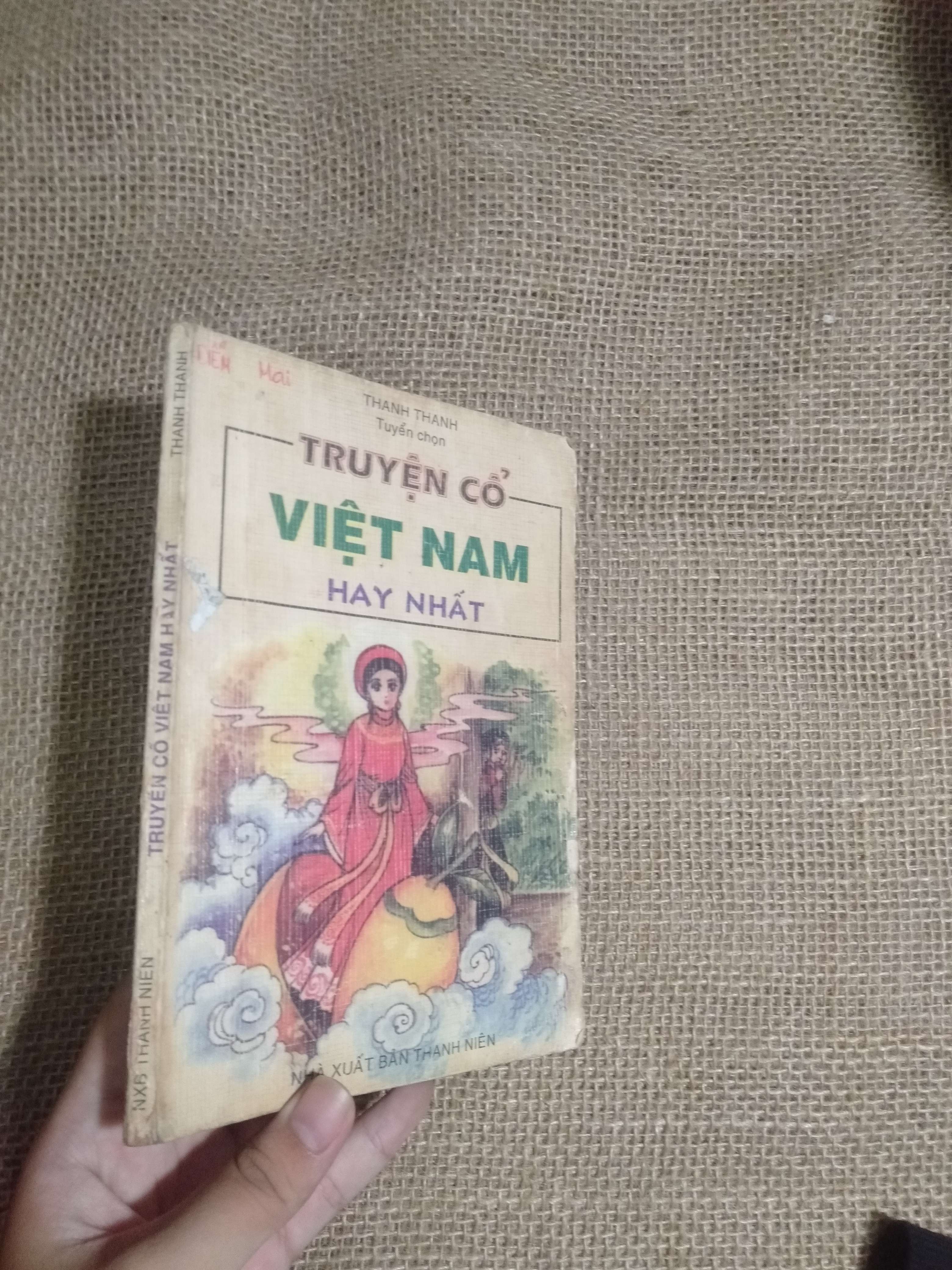 Truyện cổ Việt Nam hay nhất - Nhà xuất bản Thanh Niên 2003 mới 70% ố nặng, khá rách (Truyện Ngắn) HCM
