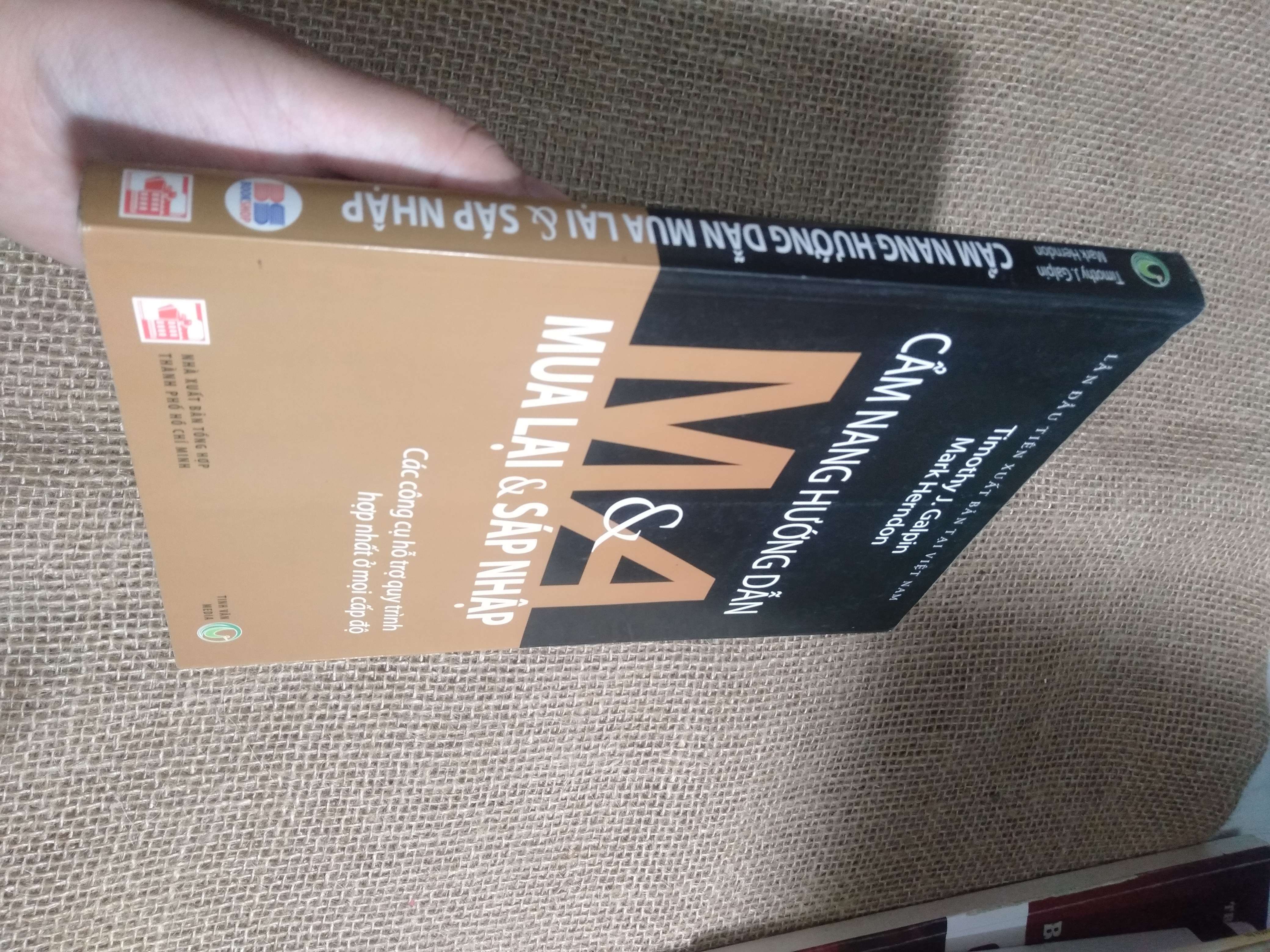 Cẩm nang hướng dẫn mua lại & sát nhập - Timothy J. Galpin & Mark Herdon 2009 mới 90% (Sách kỹ năng) HCM