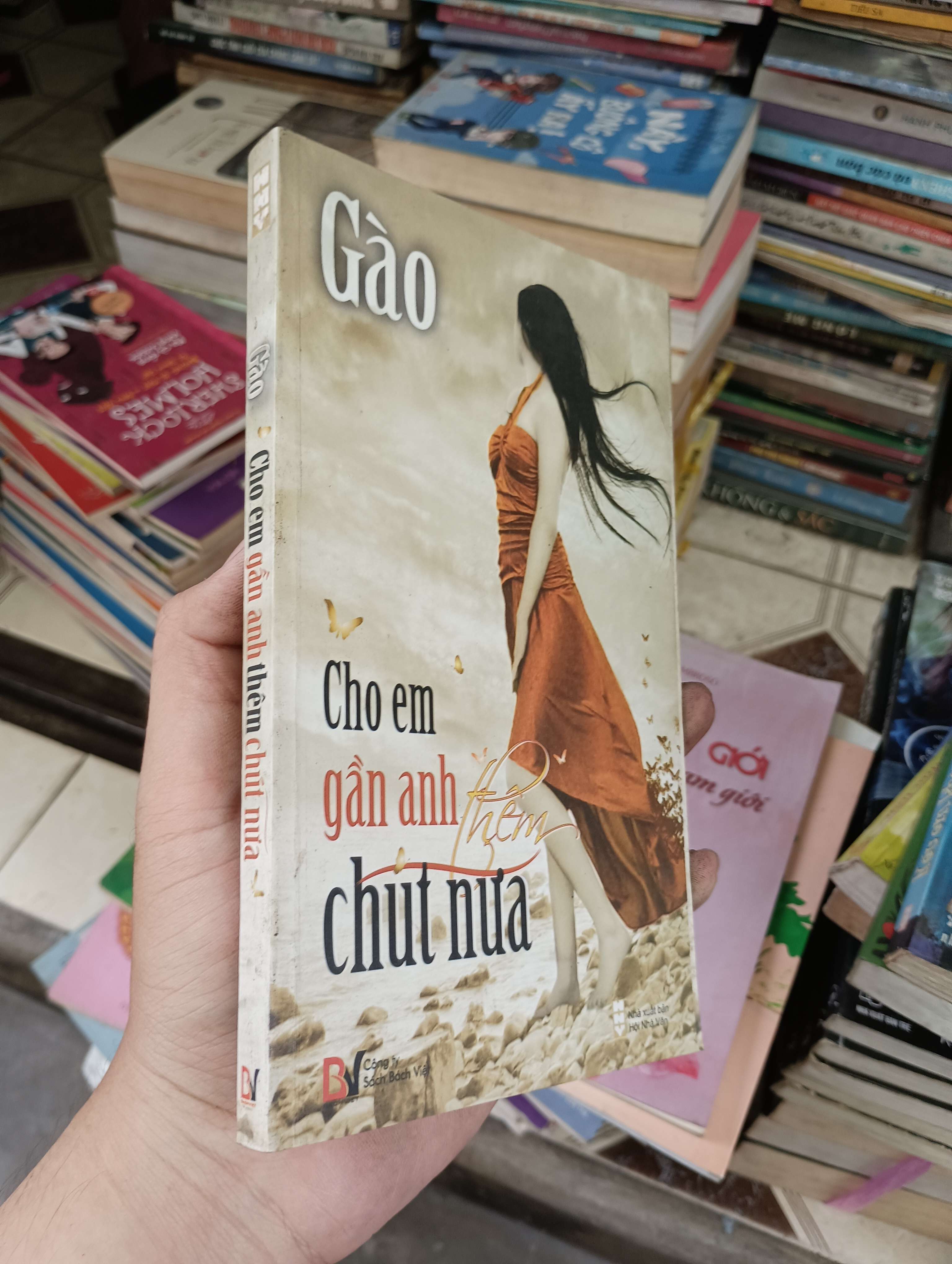 Cho em gần anh thêm chút nữa - Gào 2009 (Tiểu Thuyết) BGB