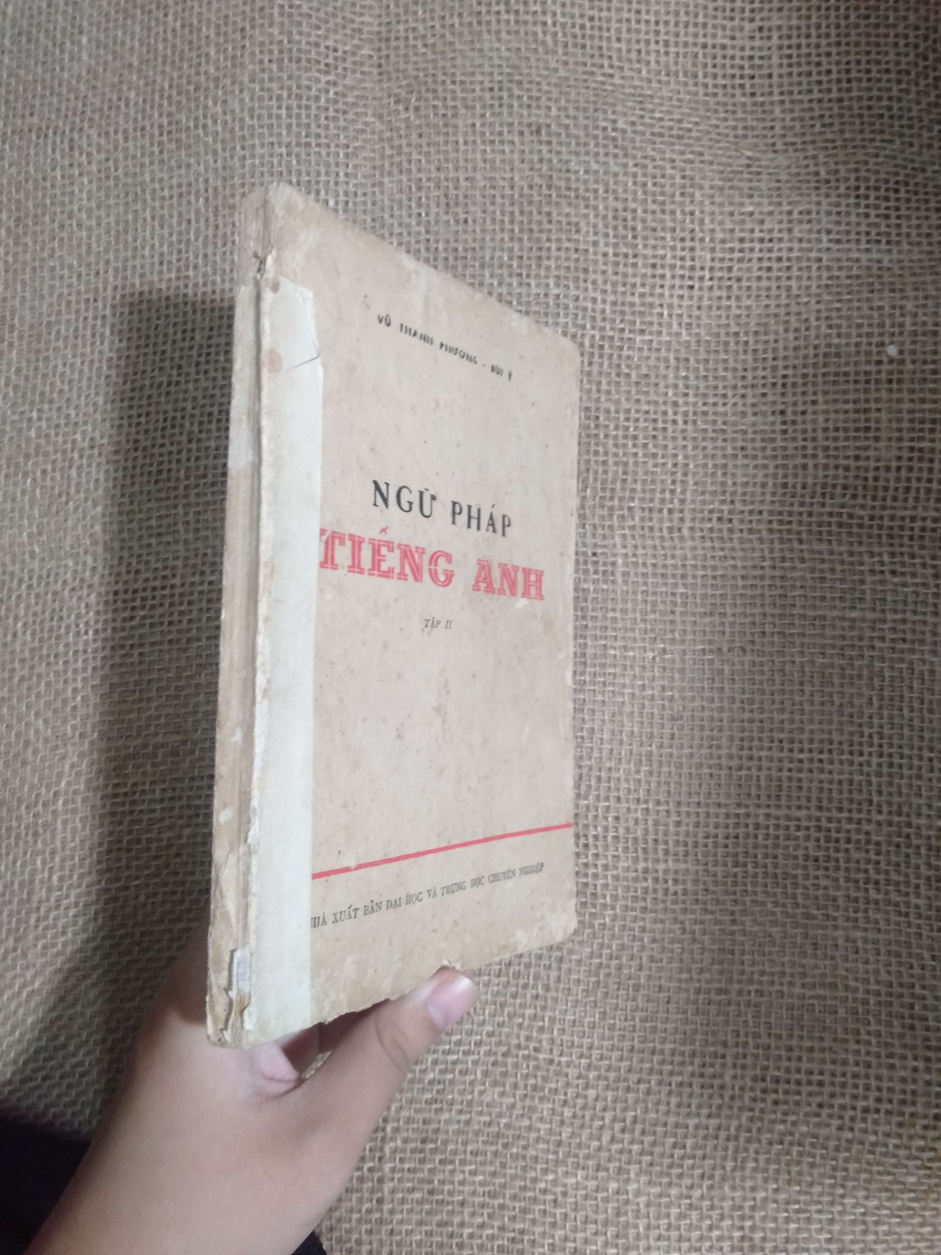 Ngữ pháp tiếng Anh - Nhà xuất bản Đại học và Trung học Chuyên nghiệp 1975 mới 70% ố .rách nhẹ (Sách học ngoại ngữ) HCM