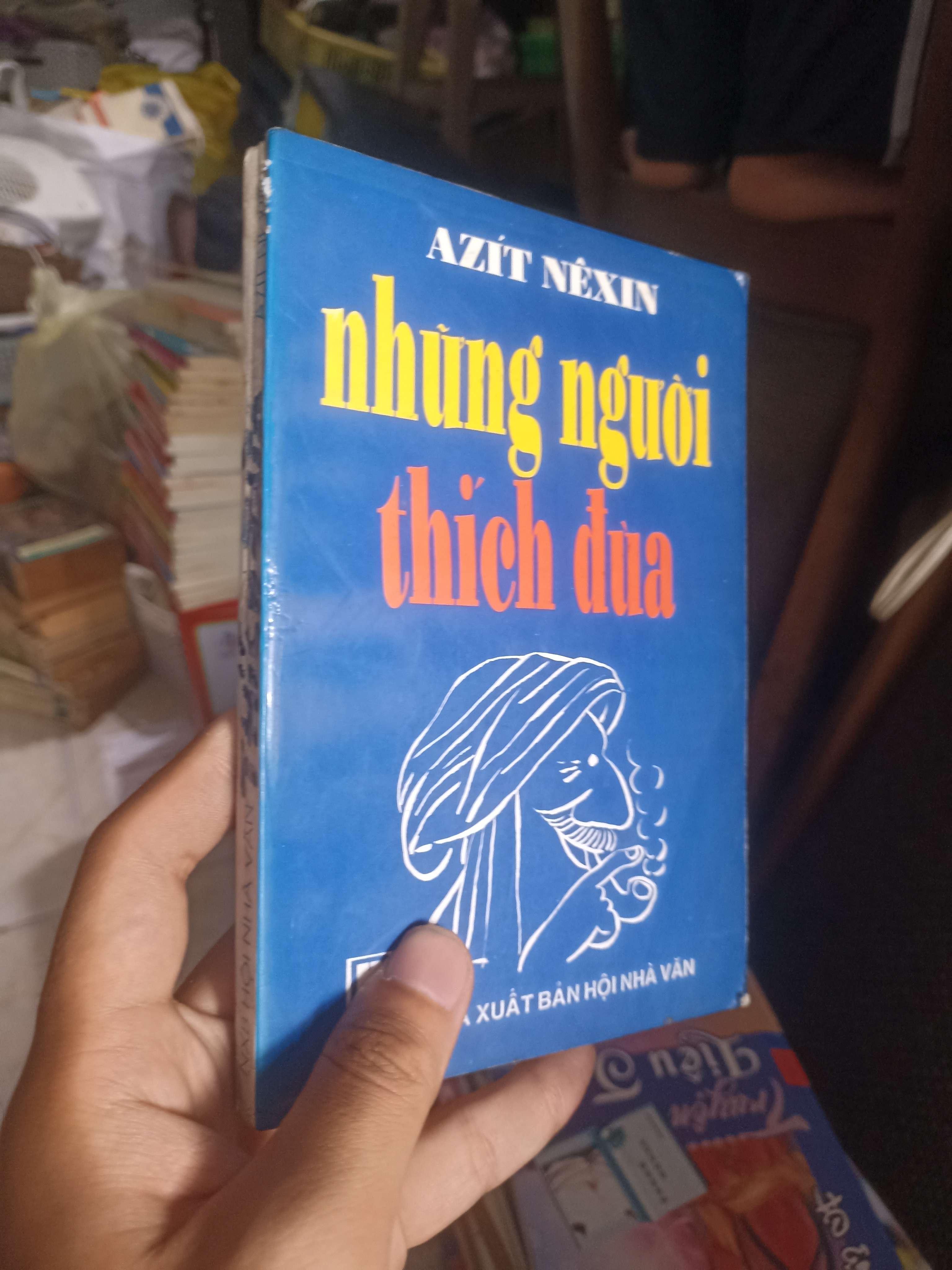 Những người thích đùa - Chuyện nọ xọ chuyện kia (Azít Nêxin) (Sách văn học) KSX