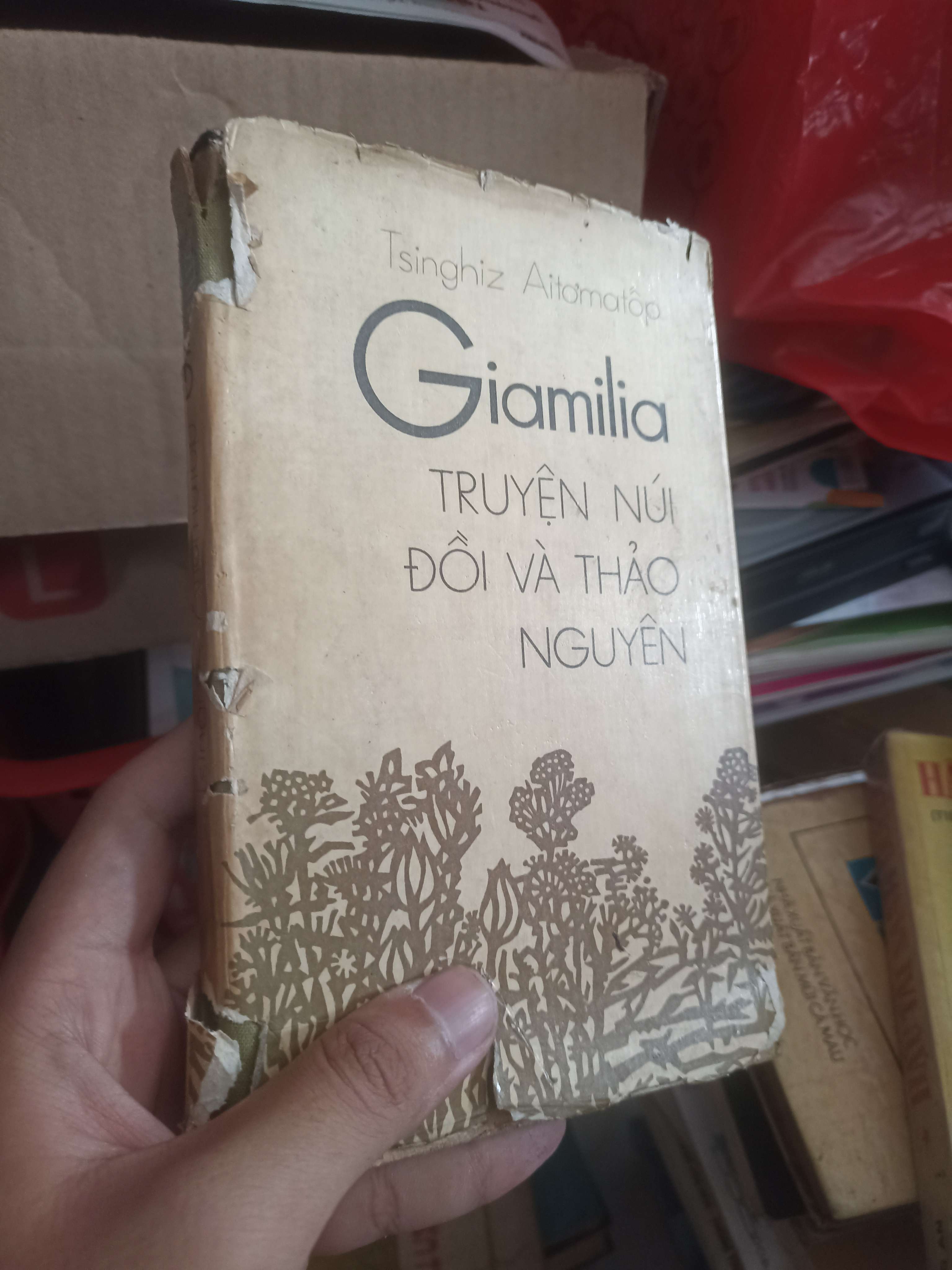 Giamilia - Truyện Núi Đồi Và Thảo Nguyên (Tsinghiz Aitamatop) (Văn học nước ngoài) KSX