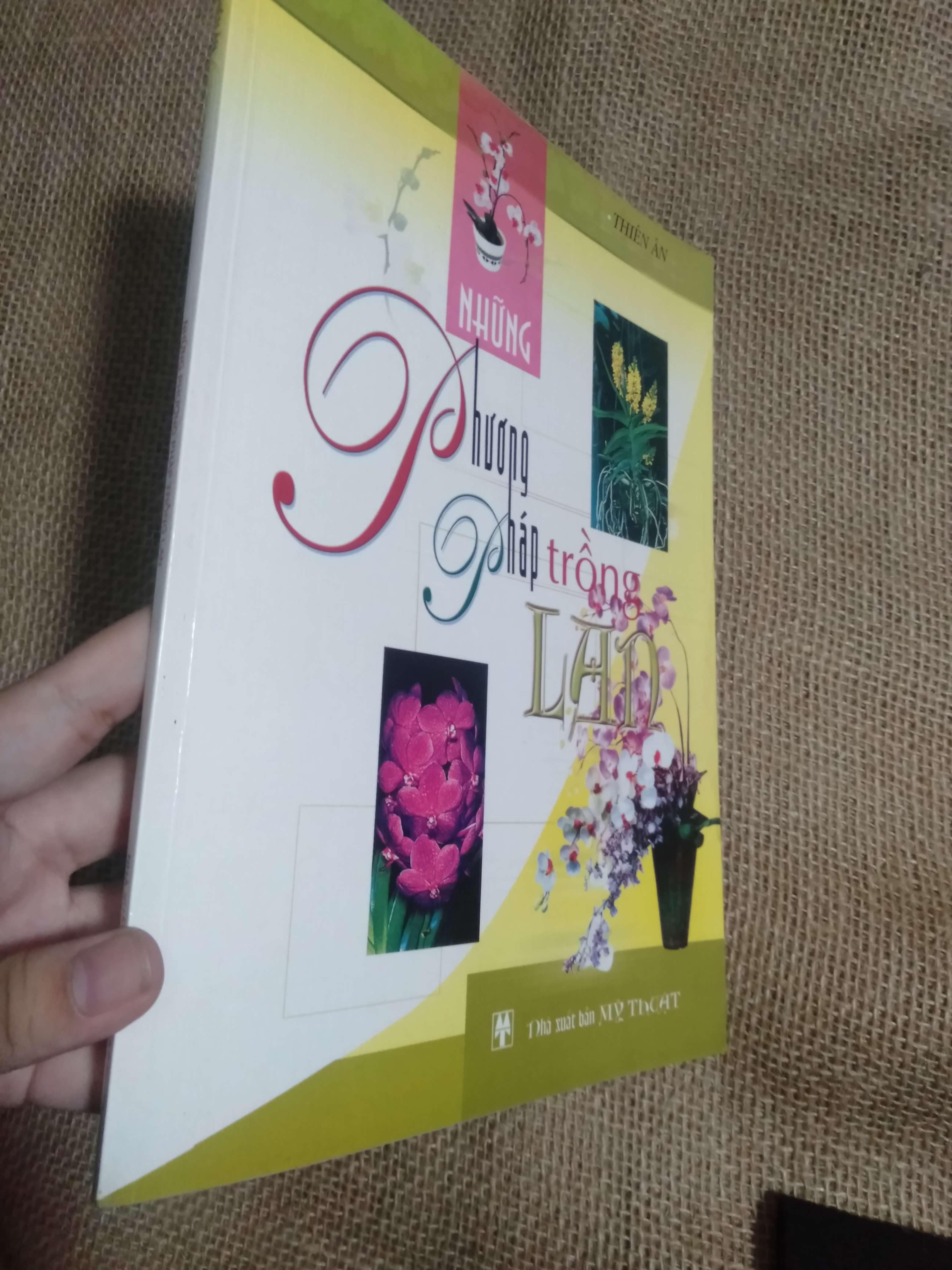 Những phương pháp trồng lan - Thiên Ấn 2004 (Sách chuyên khảo, khảo cứu) HCM