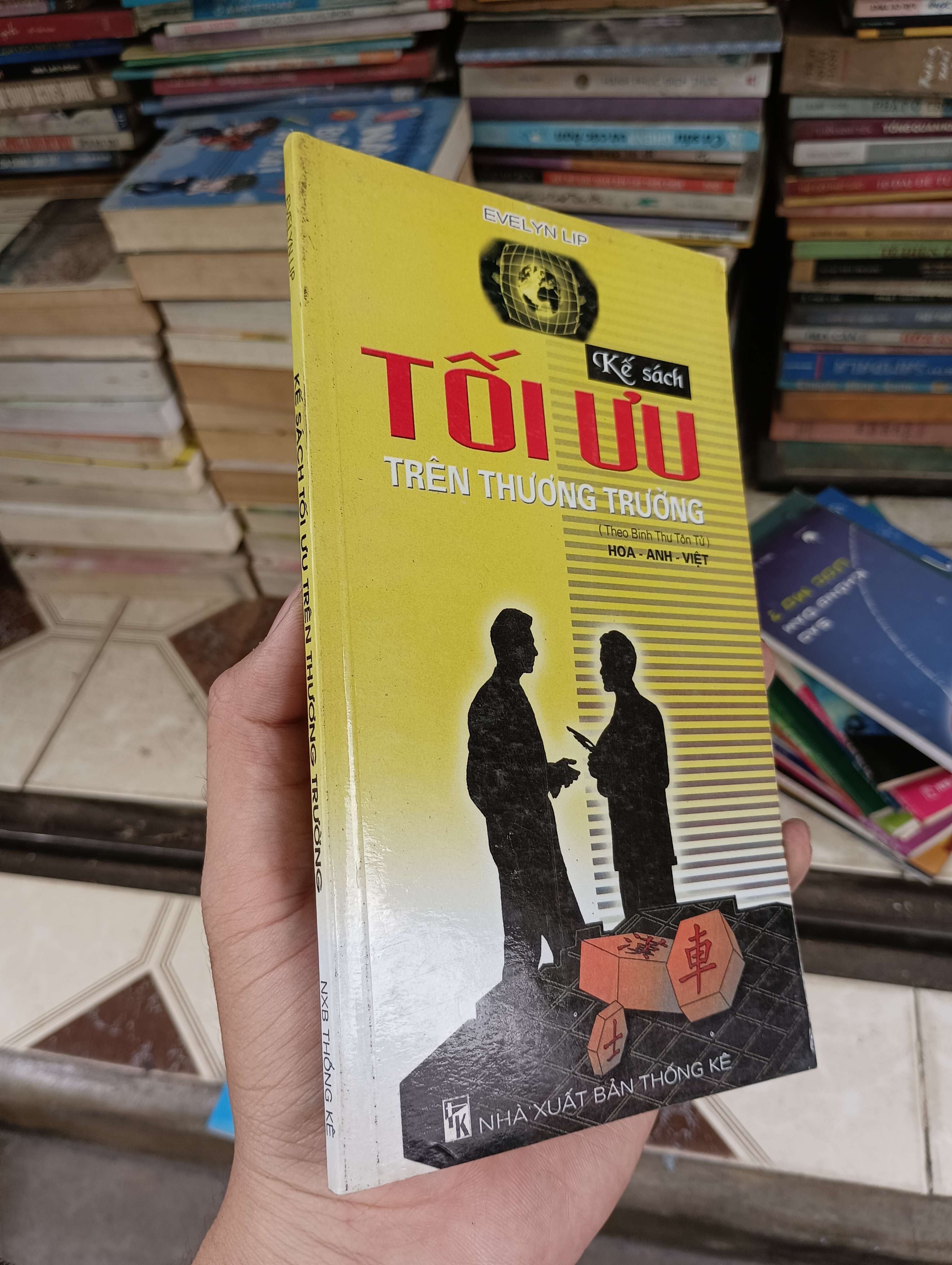 Kế sách tối ưu trên thương trường (Theo Binh thư Tôn Tử - Hoa, Anh, Việt) - Evelyn Lip 2003 (Kinh doanh - Marketing) BGB