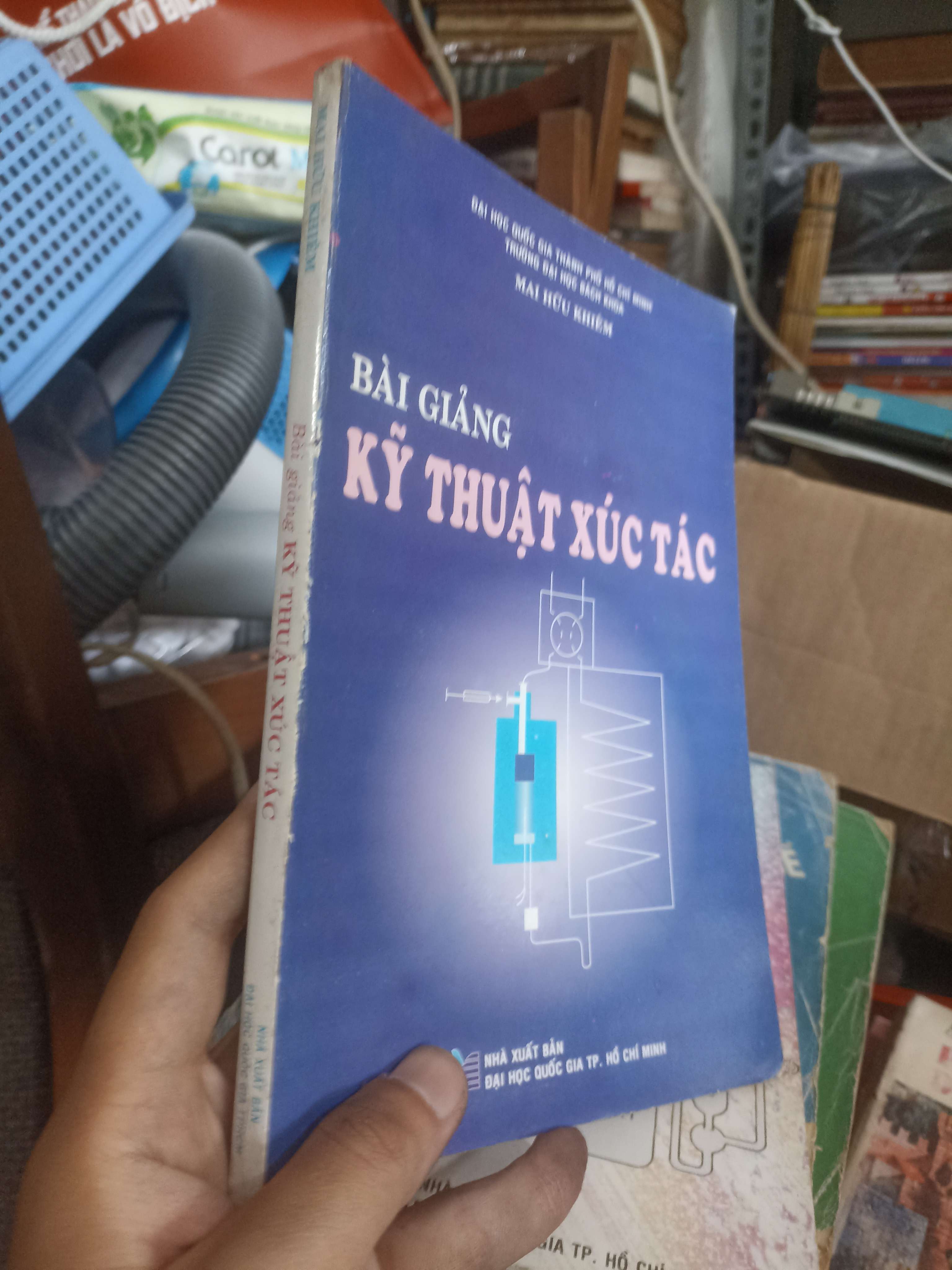 Bài Giảng Kỹ Thuật Xúc Tác - Mai Hữu Khiêm (Sách giáo khoa - giáo trình) KSX