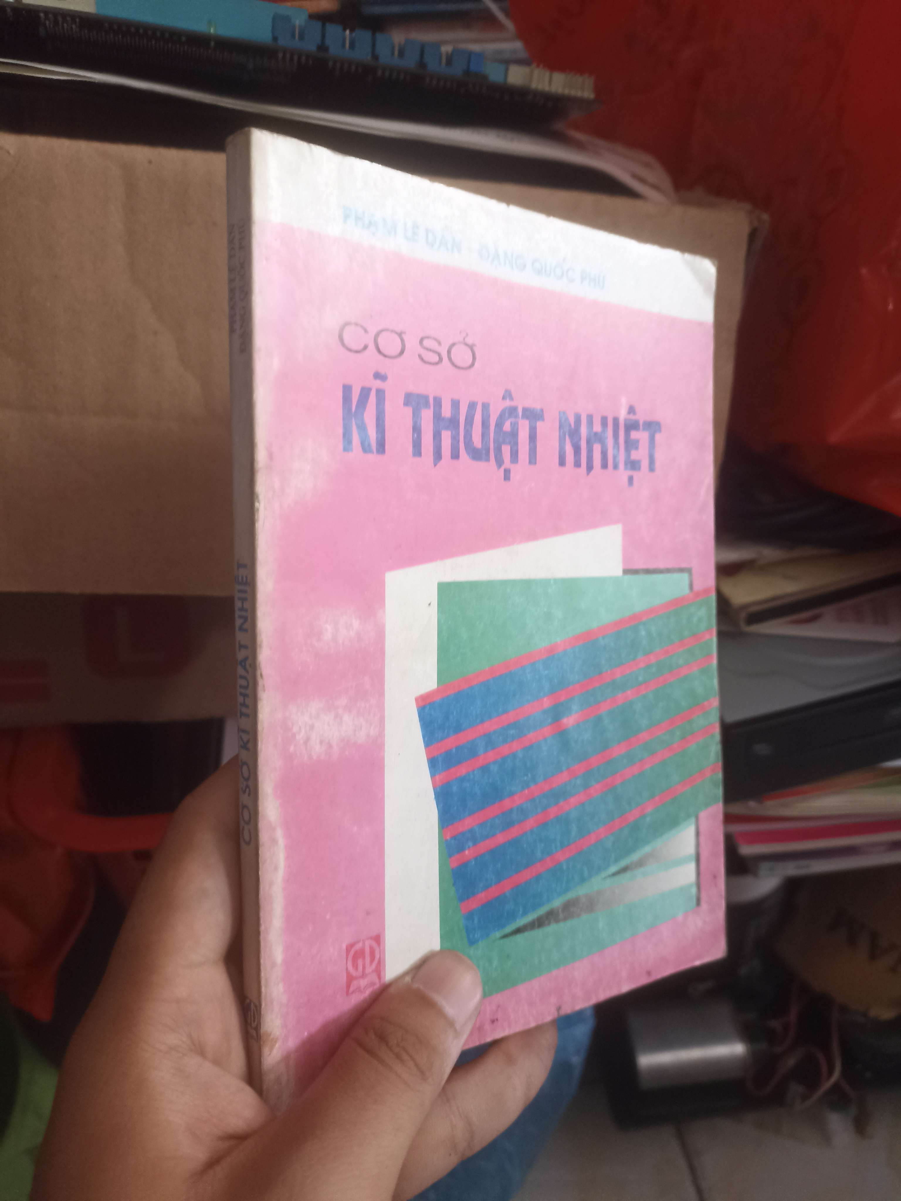Cơ Sở Kĩ Thuật Nhiệt - Phạm Lê Dần, Đặng Quốc Phú (Sách giáo khoa - giáo trình) KSX