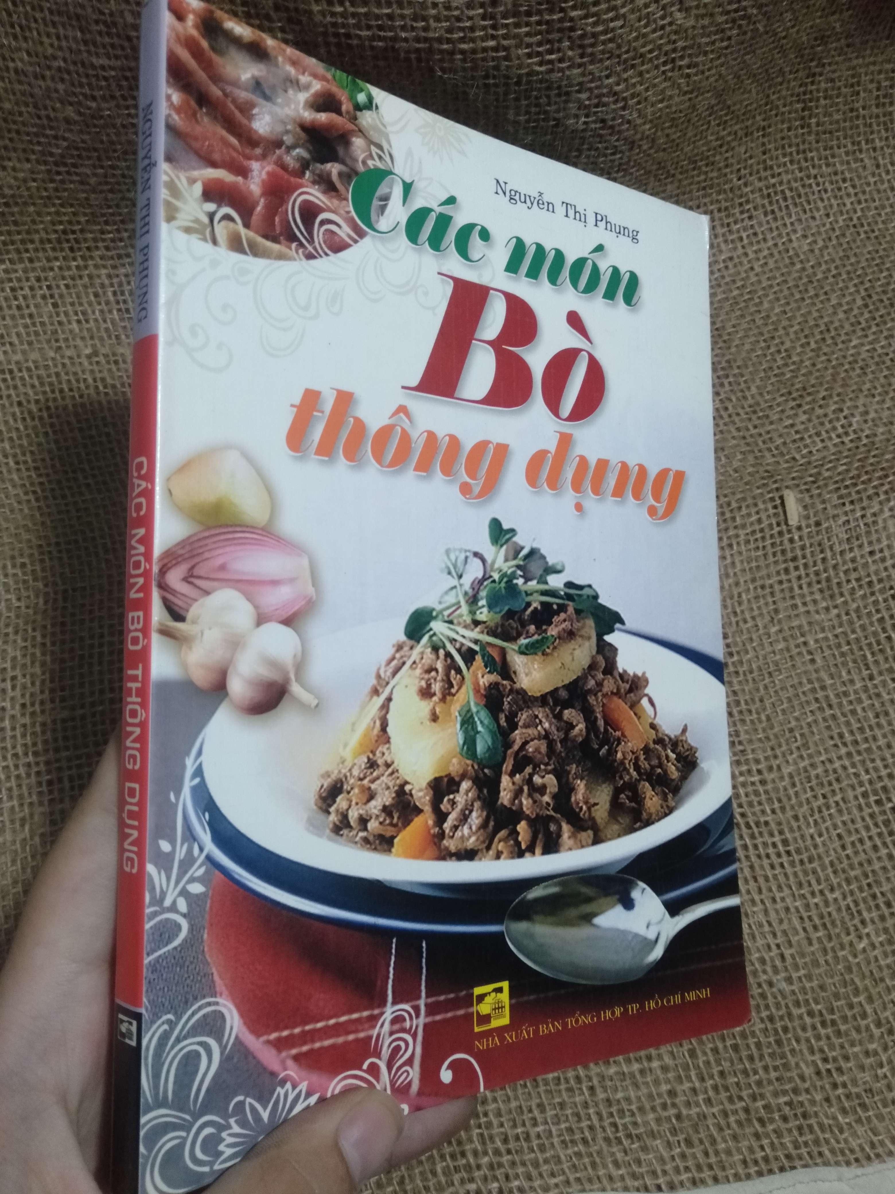 Các món bò thông dụng - Nguyễn Thị Phụng 2012 mới 90% (Sách kỹ năng) HLSC