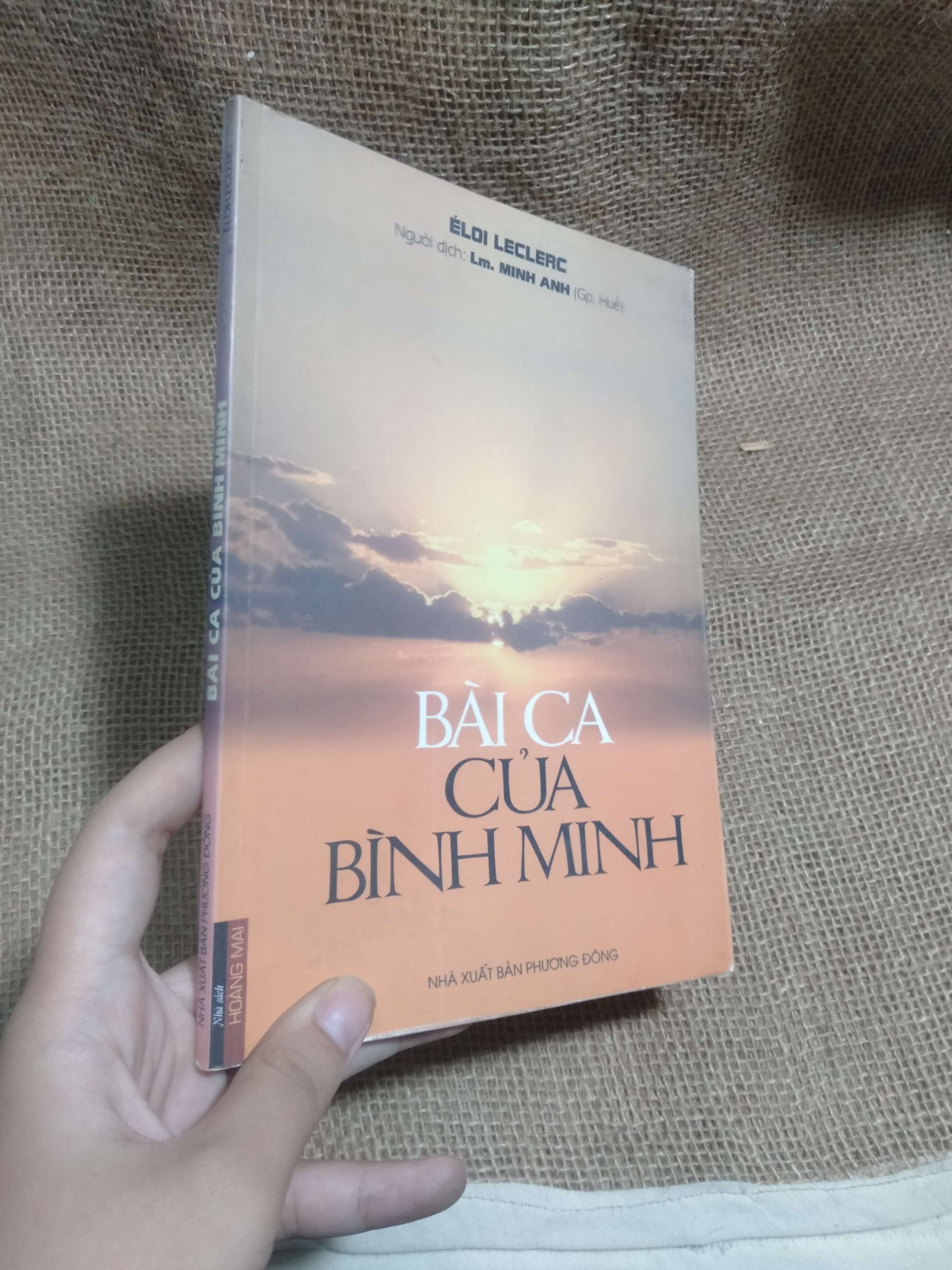 Bài ca của bình minh - Éloi Leclerc 2012 mới 90% ố nhẹ (Tác phẩm kinh điển) HLSC