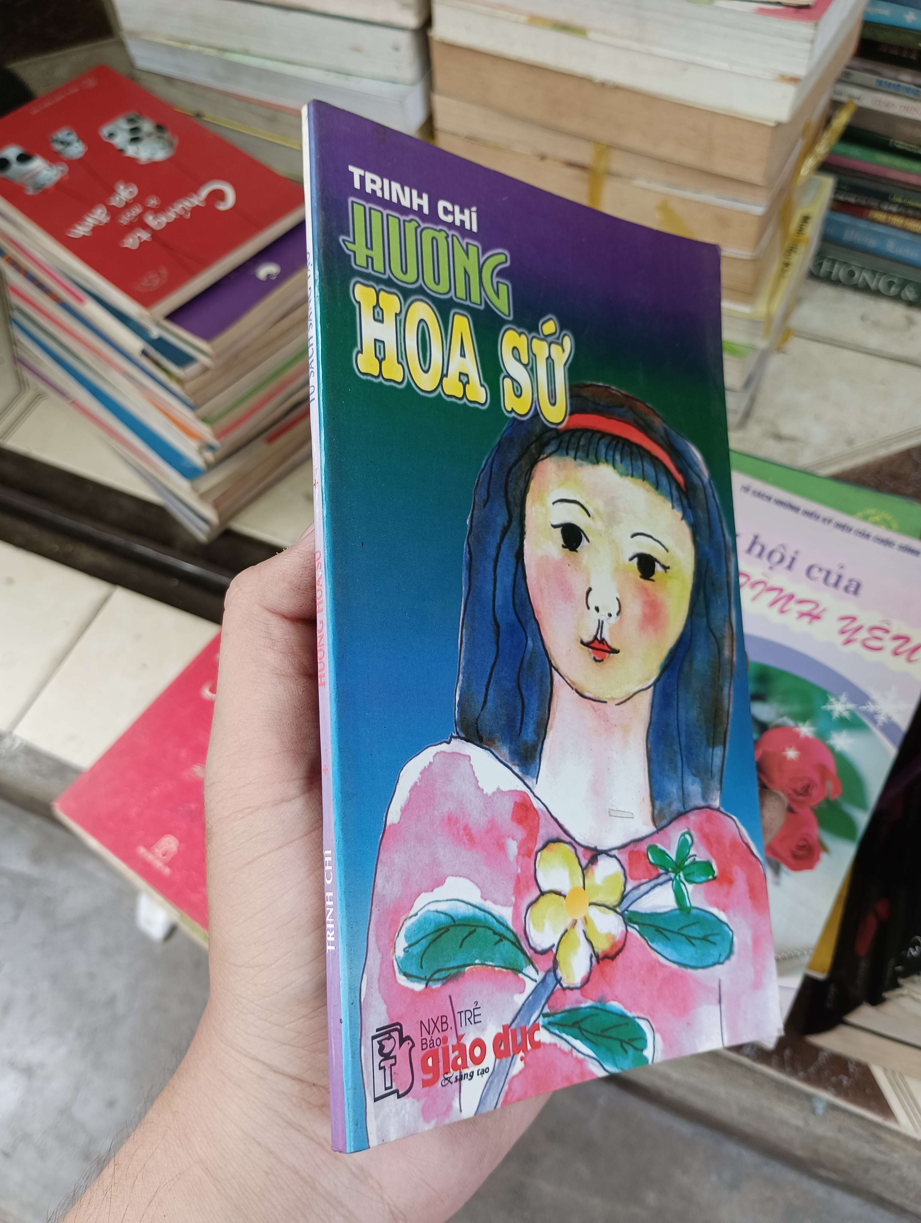 Hương hoa sứ - Trịnh Chí 2003 (Văn học Việt Nam) BGB