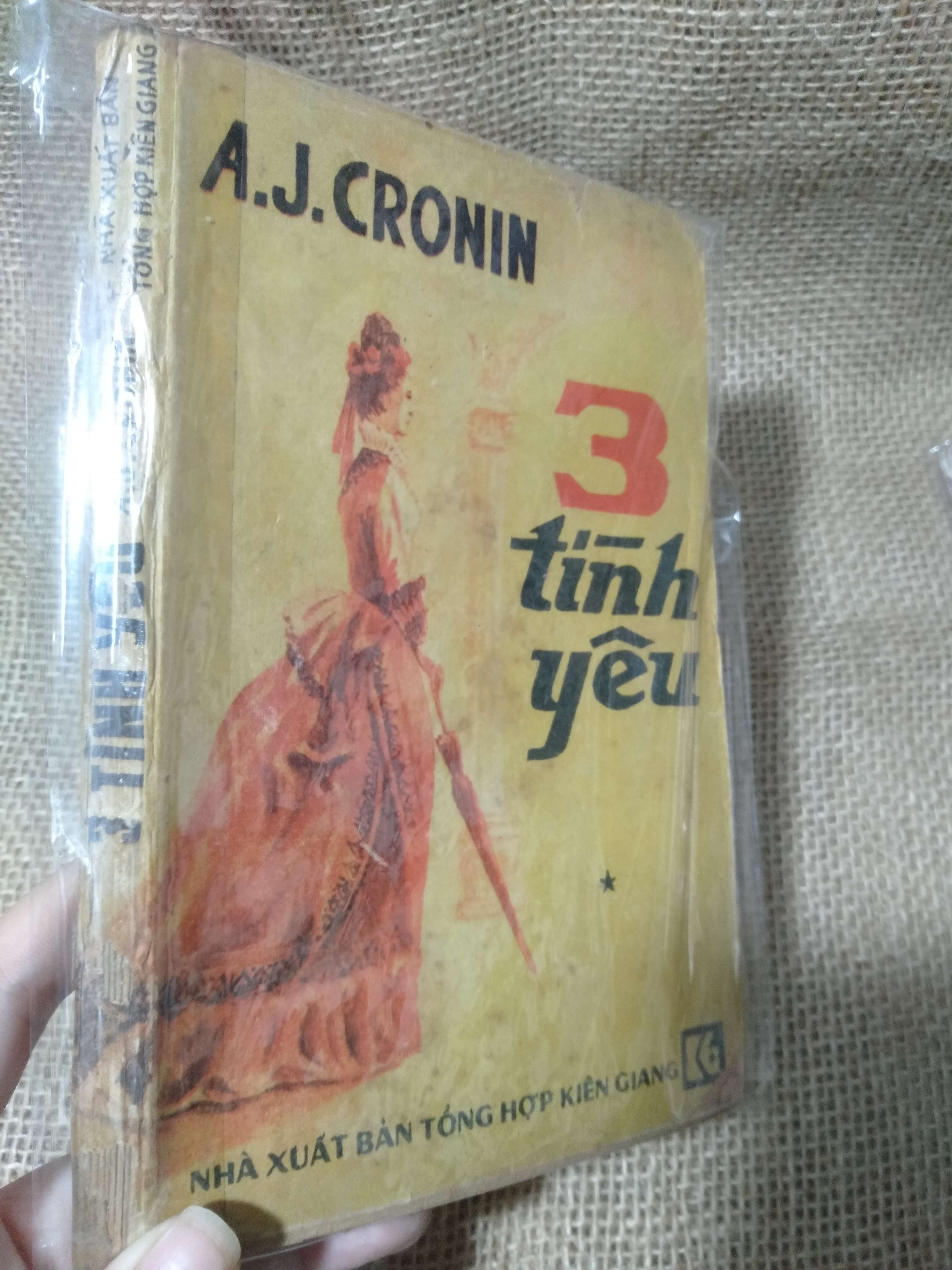3 Tình Yêu — A.J. Cronin mới 80% ố nặng (Tiểu Thuyết) HLSC