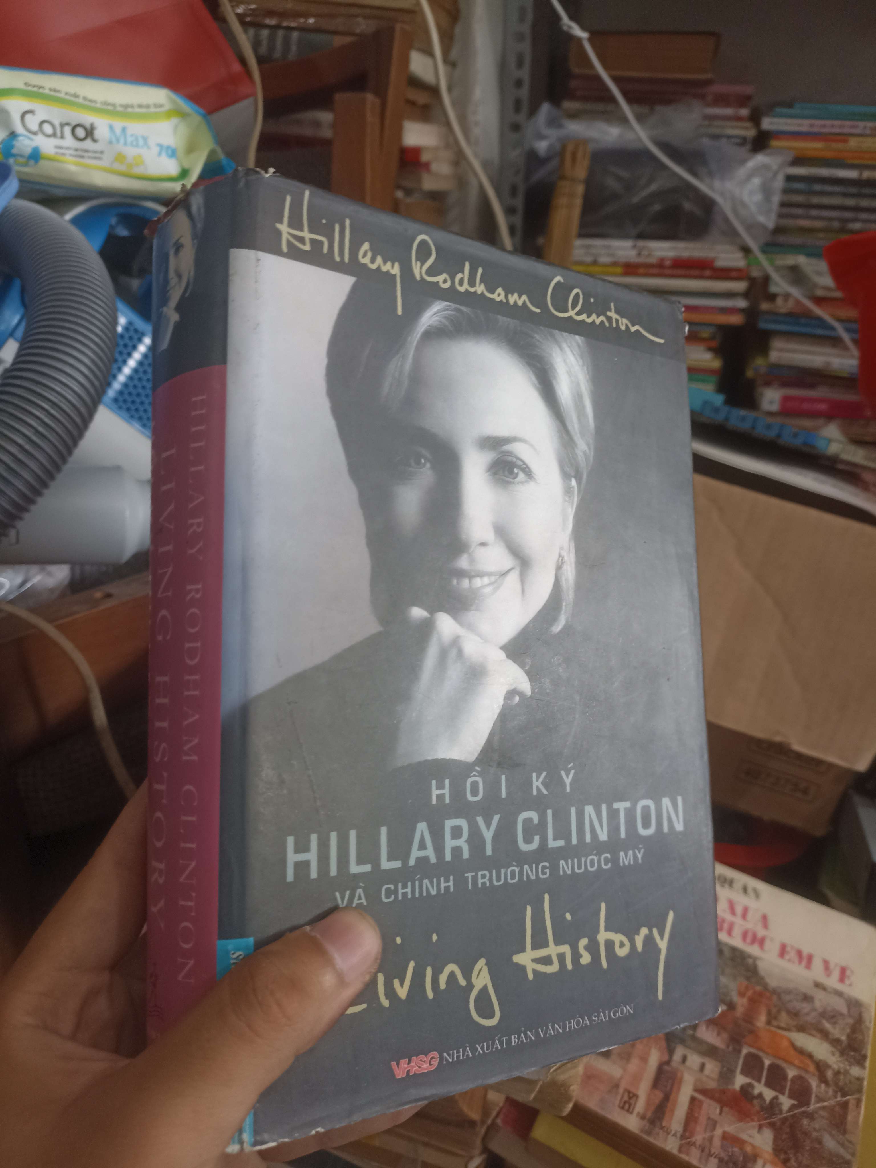 Hồi ký Hillary Clinton và chính trường nước Mỹ (Living History) (Sách văn học) KSX