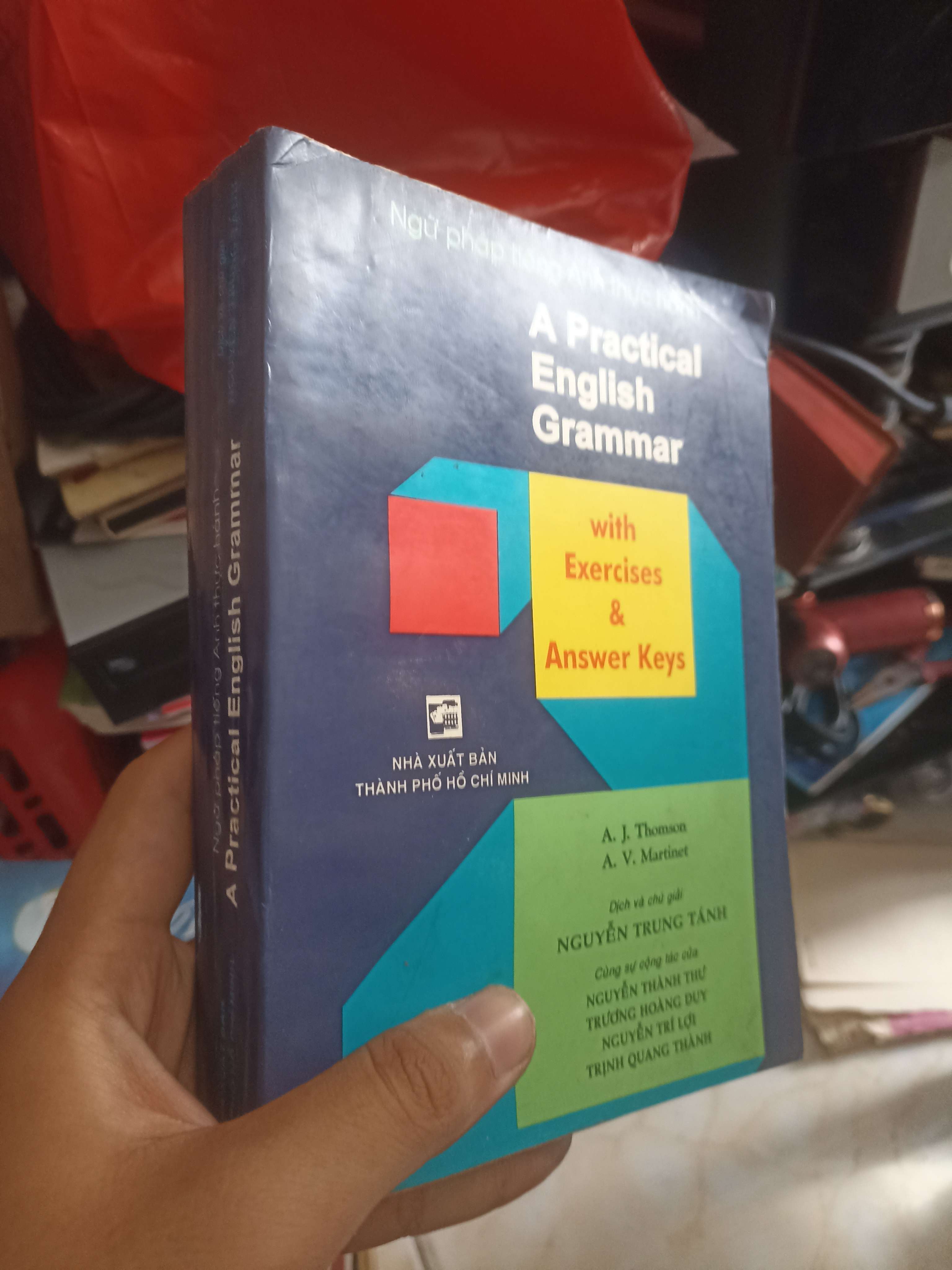 A Practical English Grammar (Ngữ pháp tiếng Anh thực hành) - A. J. Thomson và A. V. Martinet (Sách học ngoại ngữ) KSX