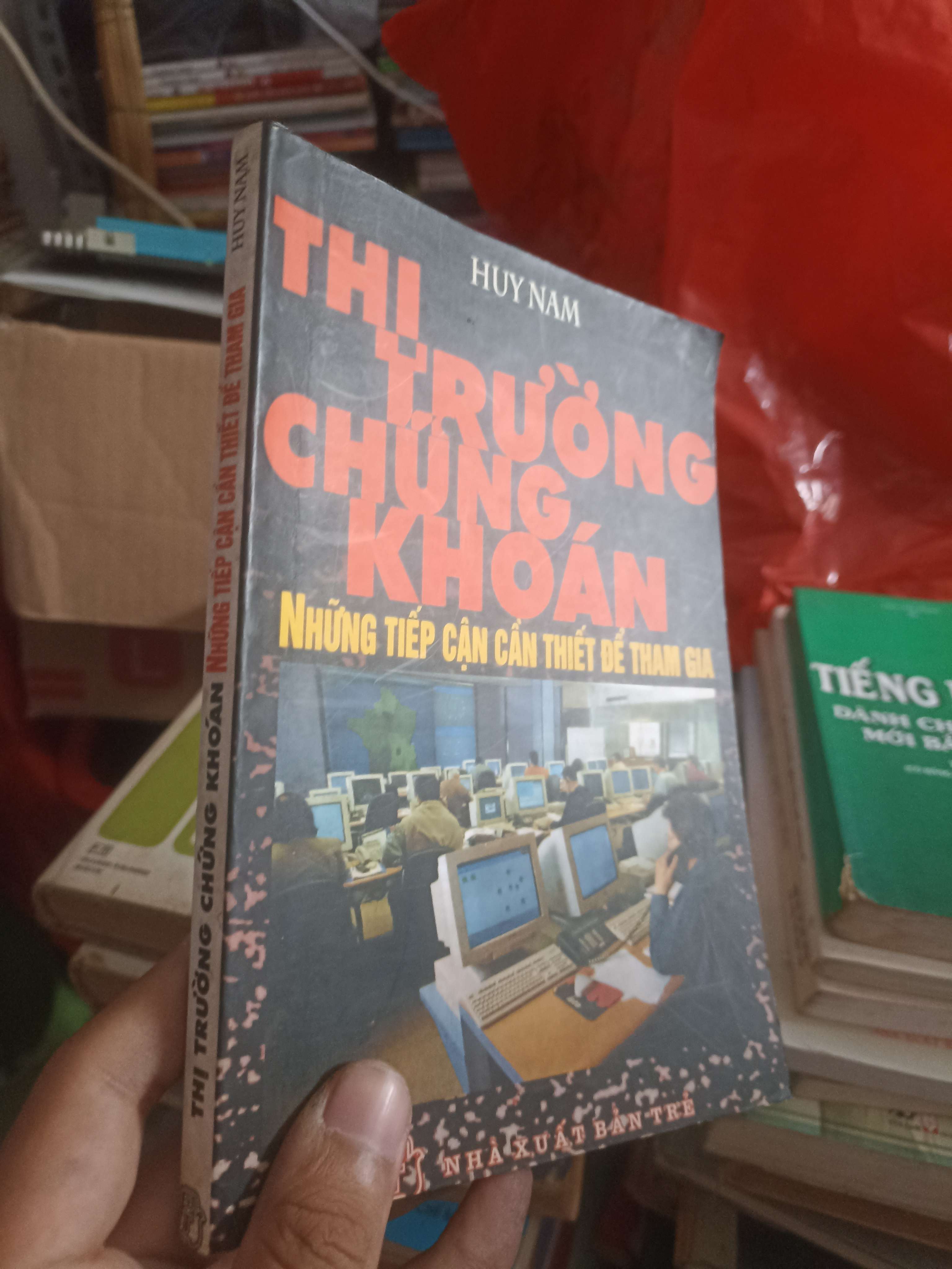 Thị trường chứng khoán: Những tiếp cận cần thiết để tham gia - Huy Nam (Sách kinh tế - tài chính - chứng khoán) KSX