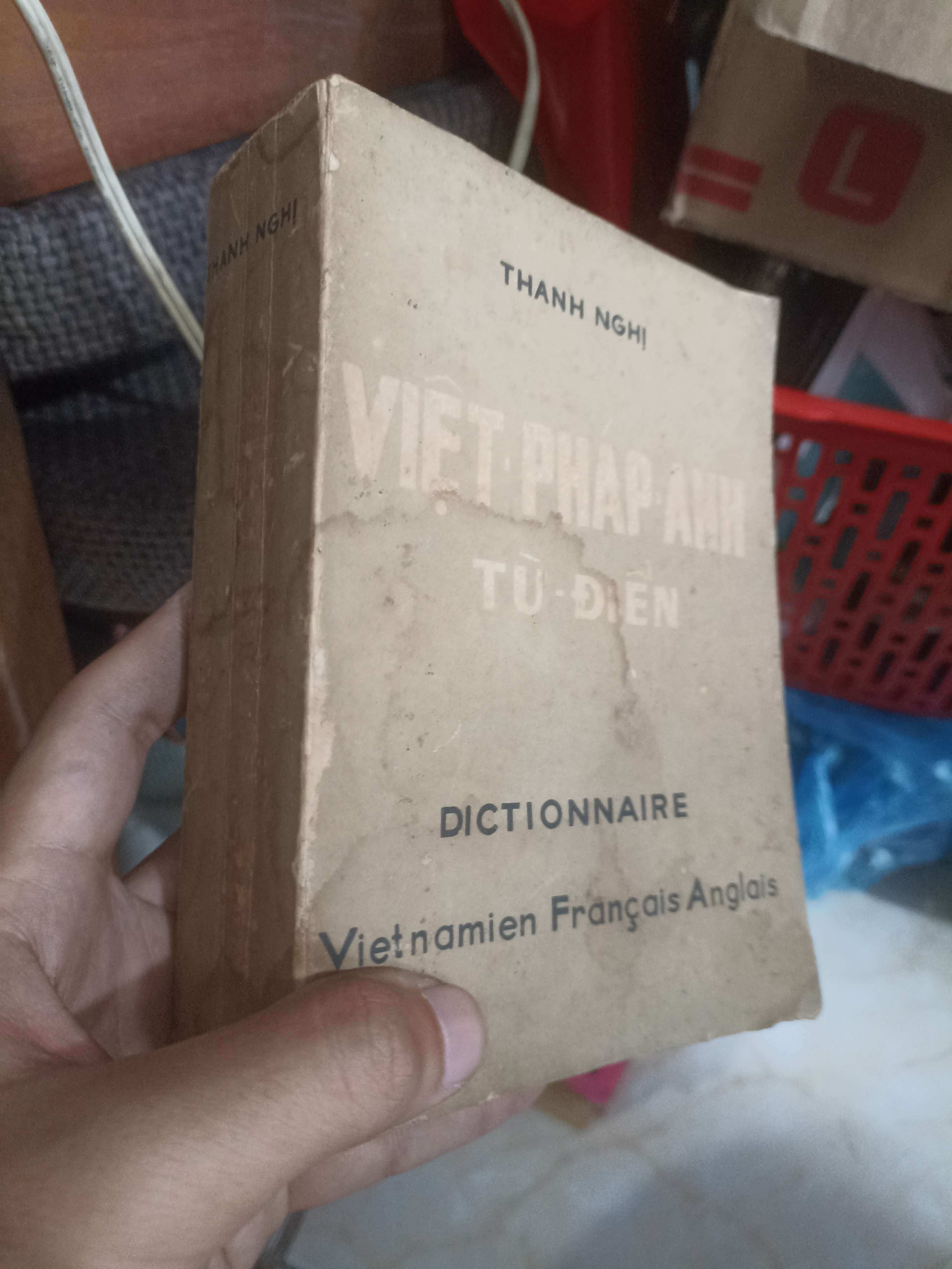 Việt Pháp Anh Từ Điển (Dictionnaire Vietnamien Français Anglais) - Thanh Nghị (Từ điển) KSX