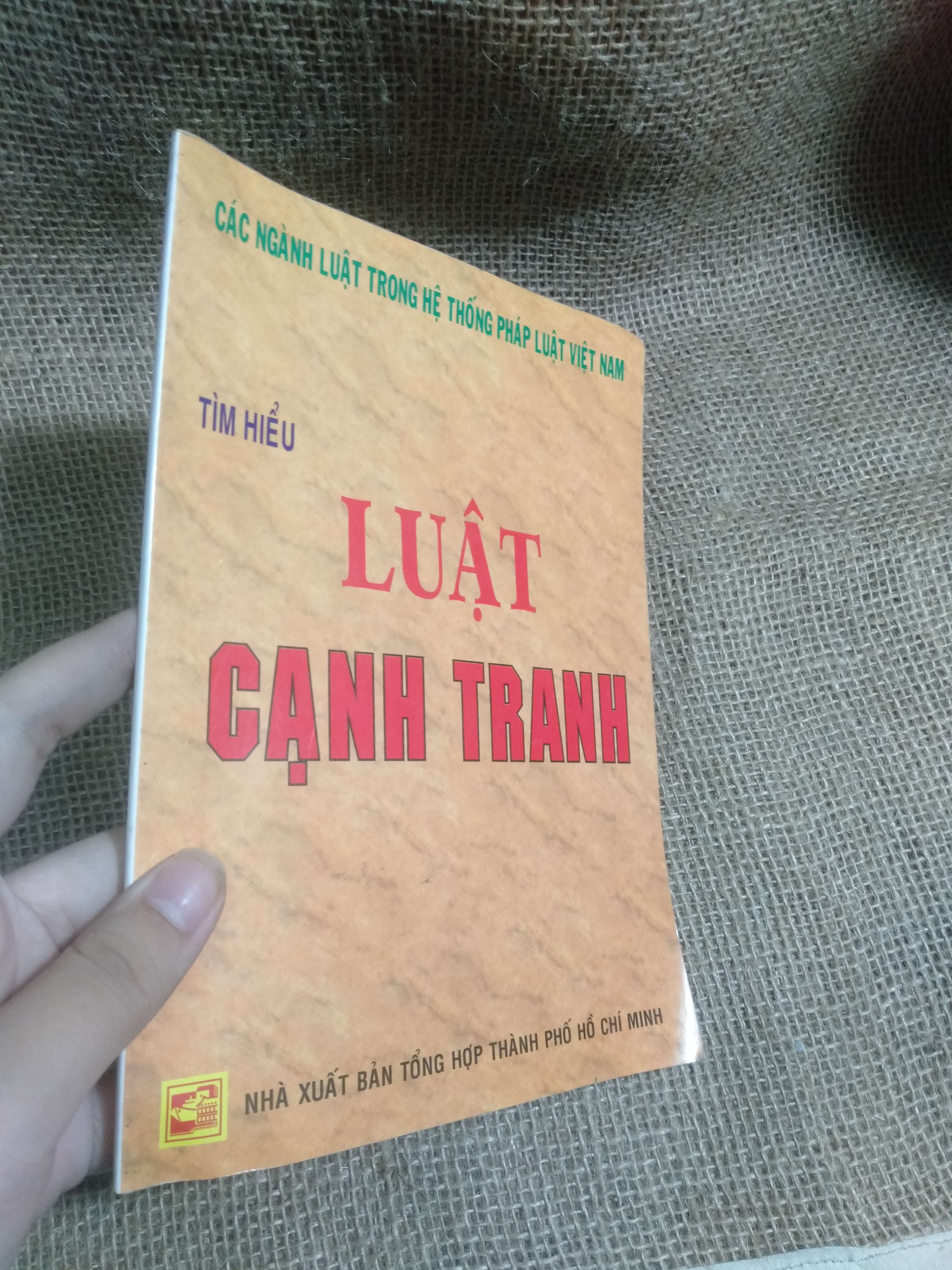 Tìm hiểu luật cạnh tranh - nhà xuất bản tổng hợp thành phố Hồ Chí Minh 2005 mới 80% hơi móp góc (Kiến thức - kỹ năng cho con) HLSC