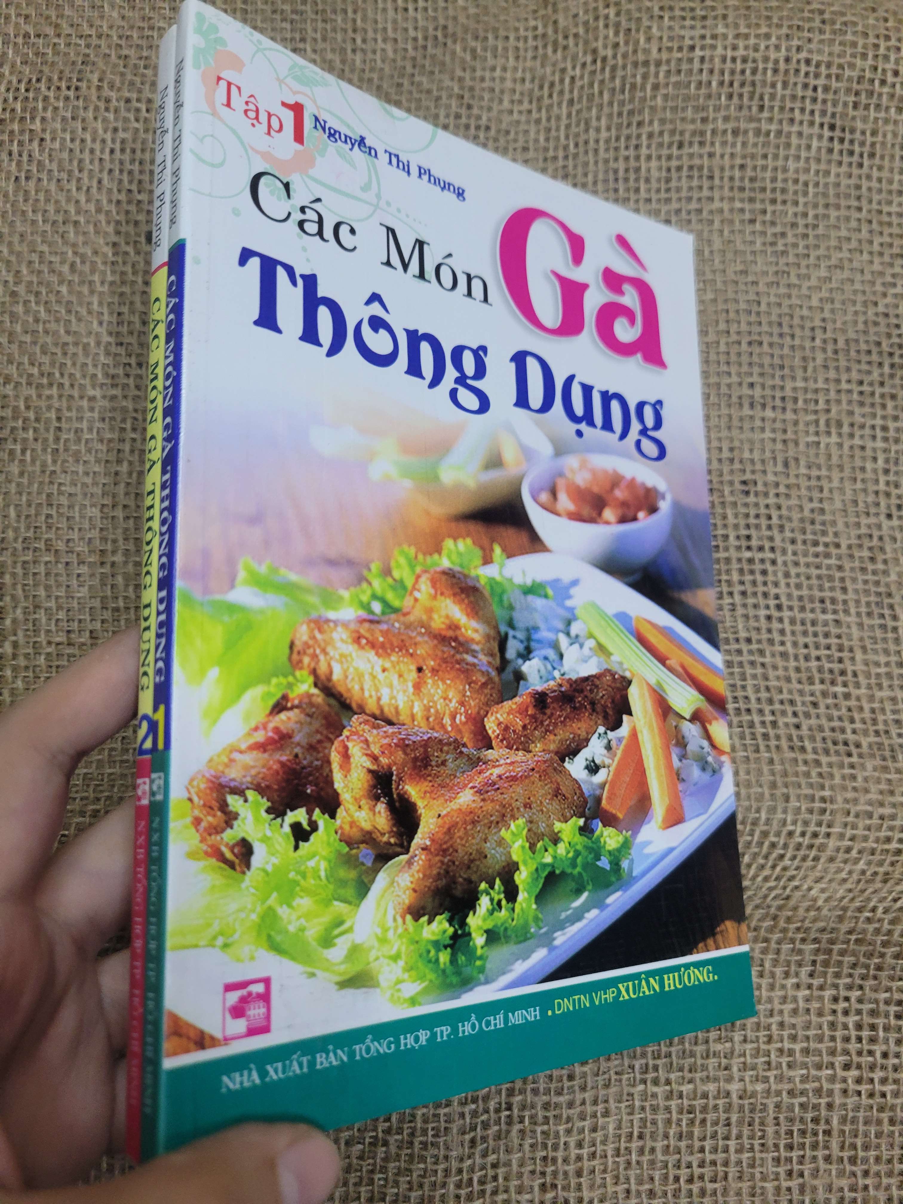 2 cuốn Các món gà thông dụng - Nguyễn Thị Phụng mới 80% bẩn bìa, ố (Sách kiến thức tổng hợp) HLSC
