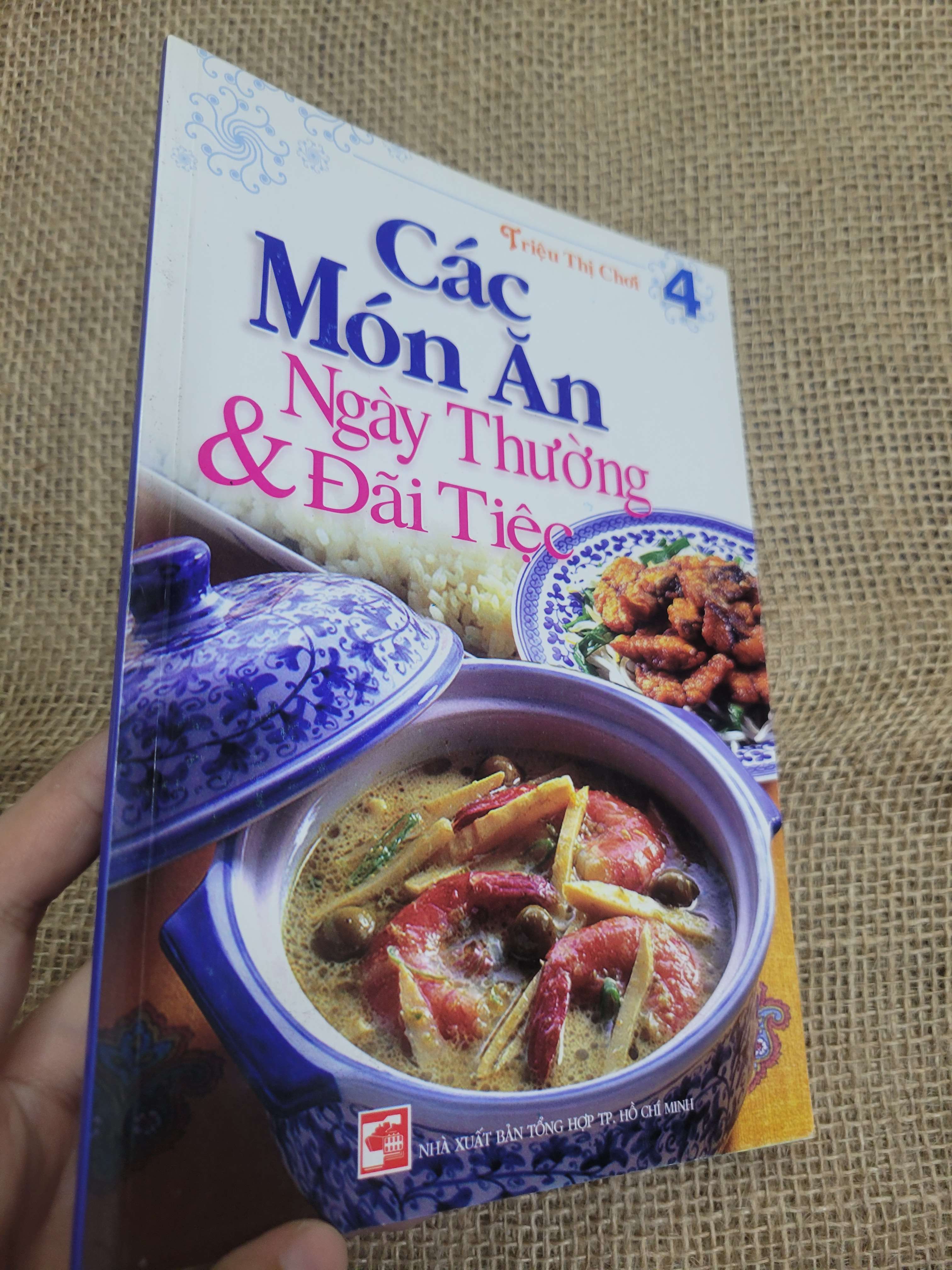 Các món ăn ngày thường & đãi tiệc 4 - Triệu Thị Chơi sách màu 2008 mới 80% bẩn bìa, ố (Sách kiến thức tổng hợp) HLSC