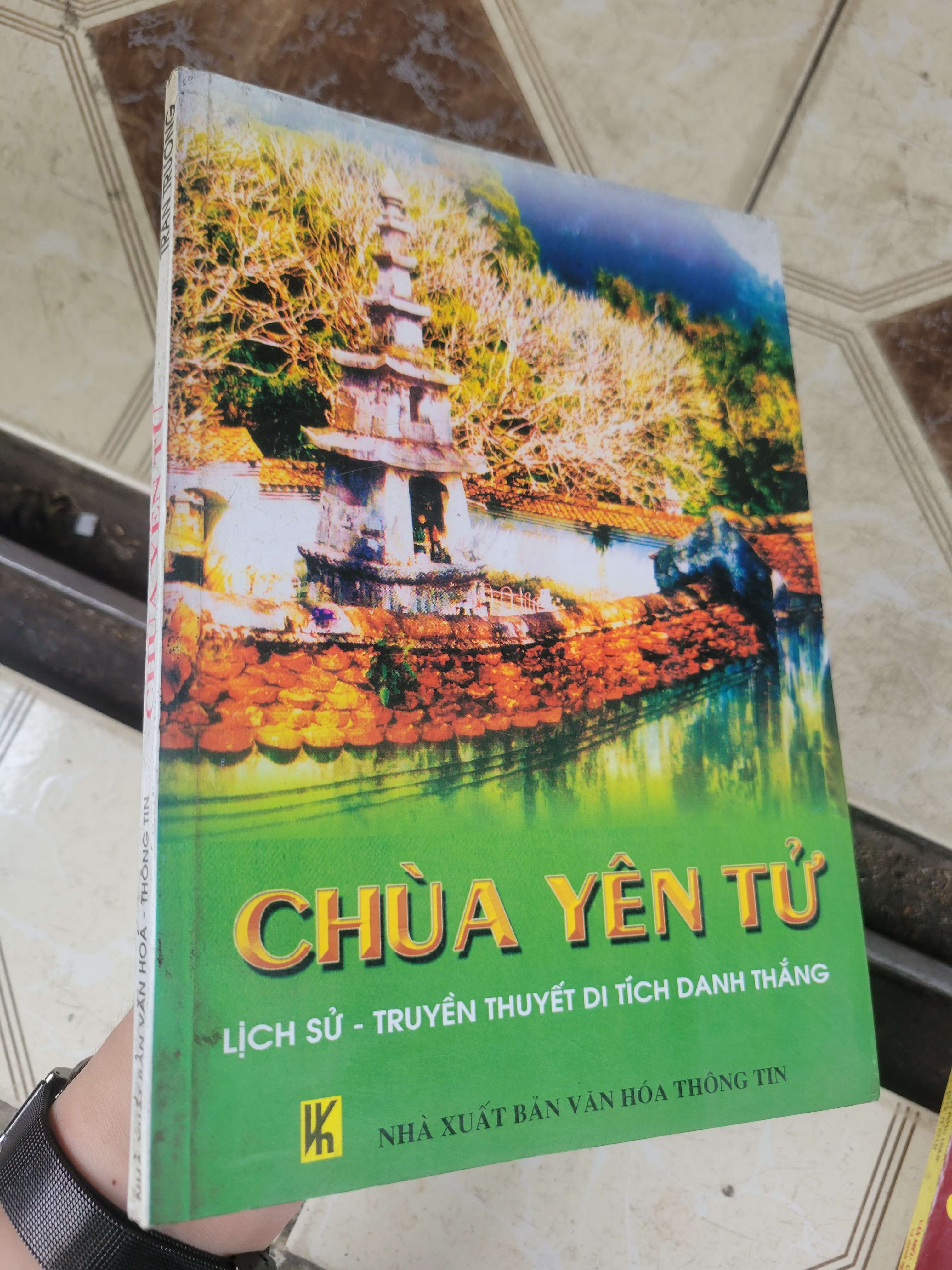 Chùa Yên Tử Lịch sử - truyền thuyết di tích danh thắng 2008 mới 80% ố, bẩn bìa (Sách tôn giáo - tâm linh) BGB