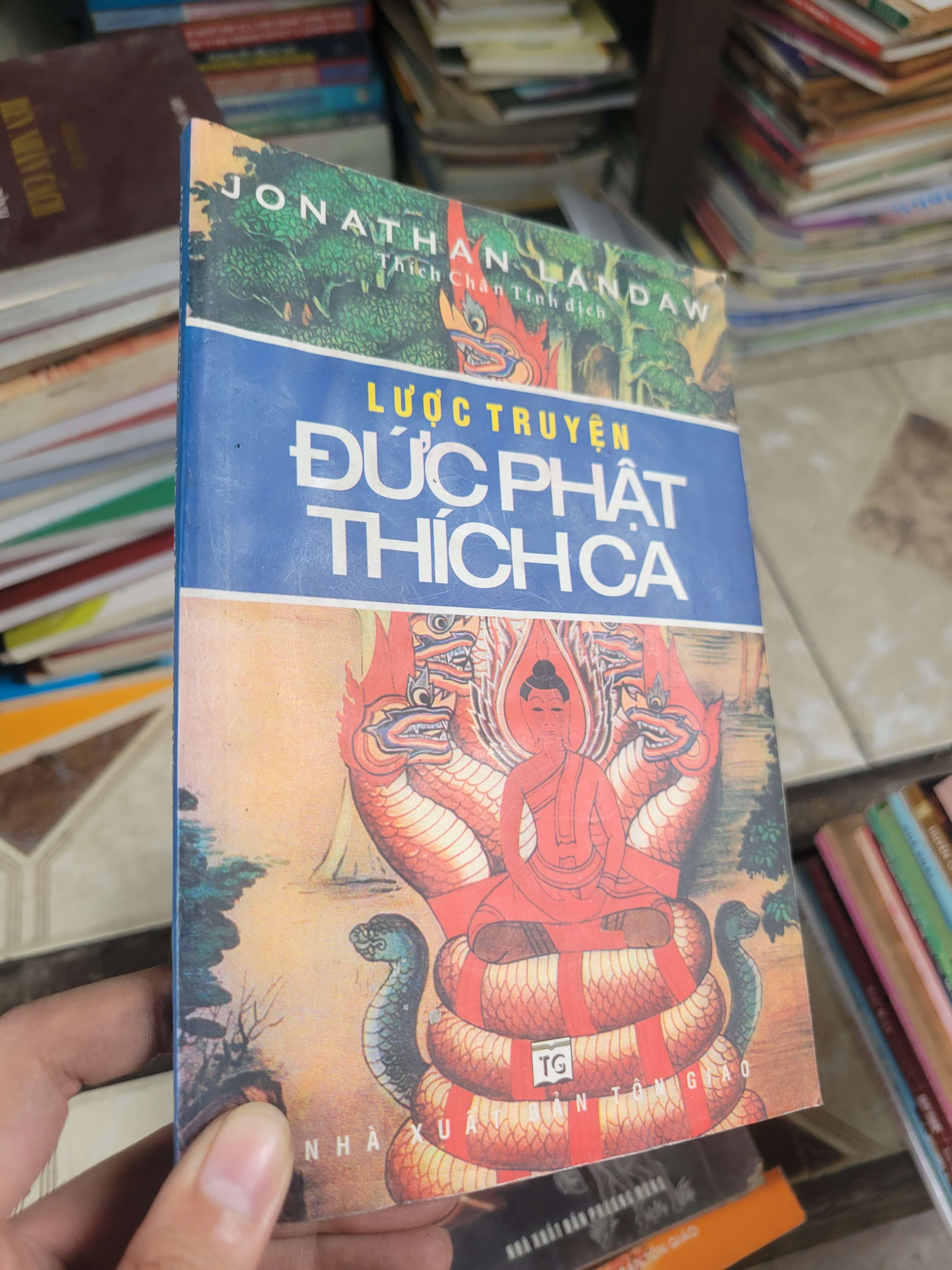 Lược truyện Đức Phật Thích Ca - Jonathan Landaw mới 60% bẩn bìa, ố, có mộc, bị ẩm (Sách tôn giáo - tâm linh) BGB